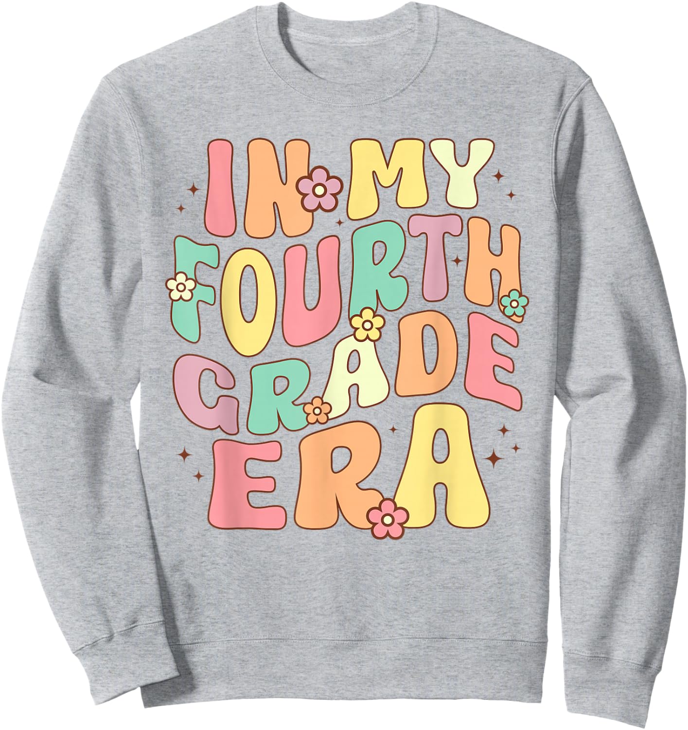 In My Fourth Grade Era 4th Grade Groovy Back to School Sweatshirt - Sweatshirt | Ash