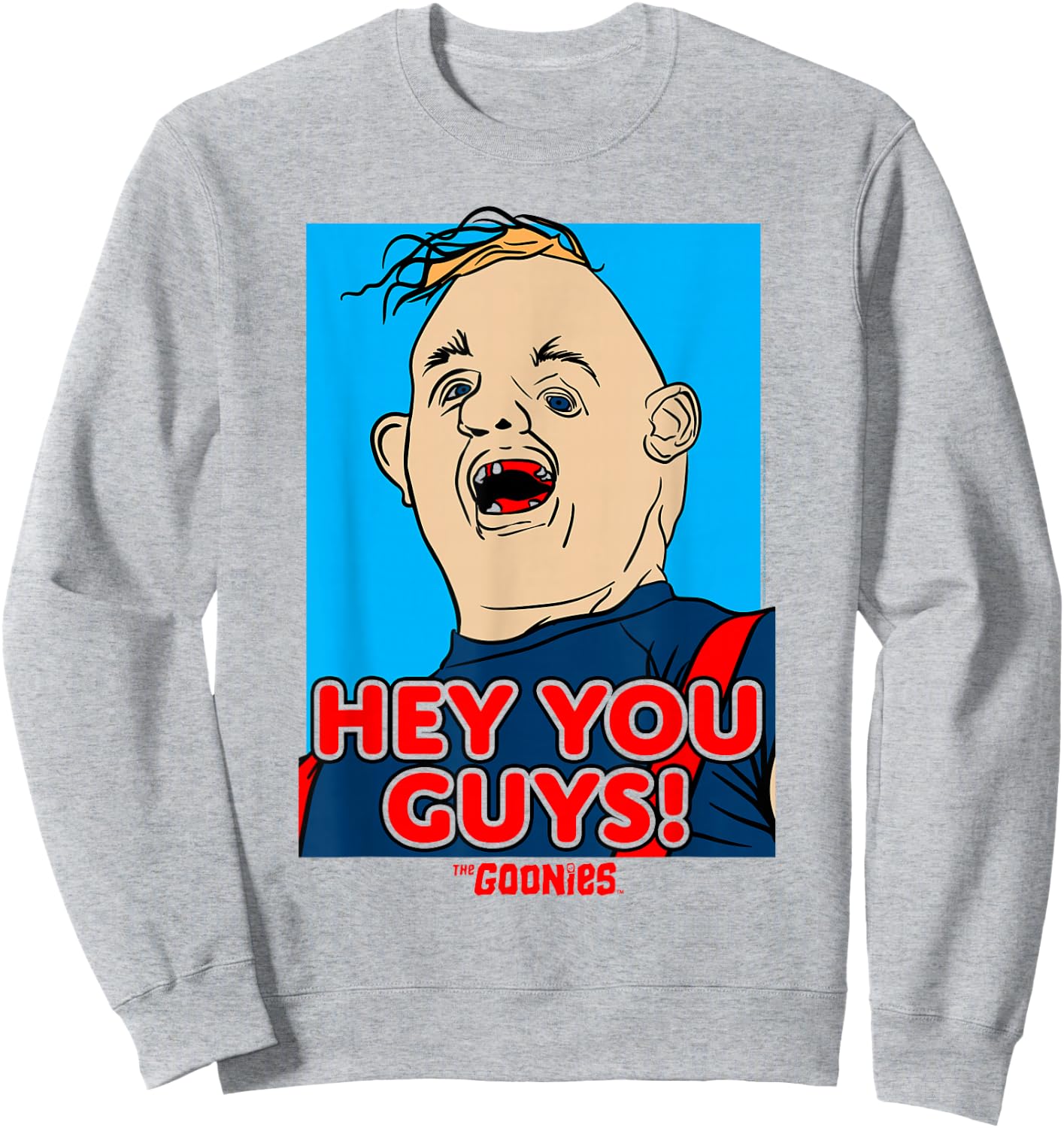 The Goonies Sloth Hey You Guys Sweatshirt - Sweatshirt | Ash