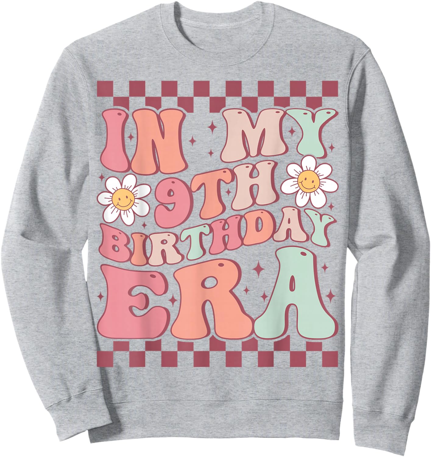 In My 9th Birthday Era Cute Daisy Groovy 9th Birthday Party Sweatshirt - Sweatshirt | Ash