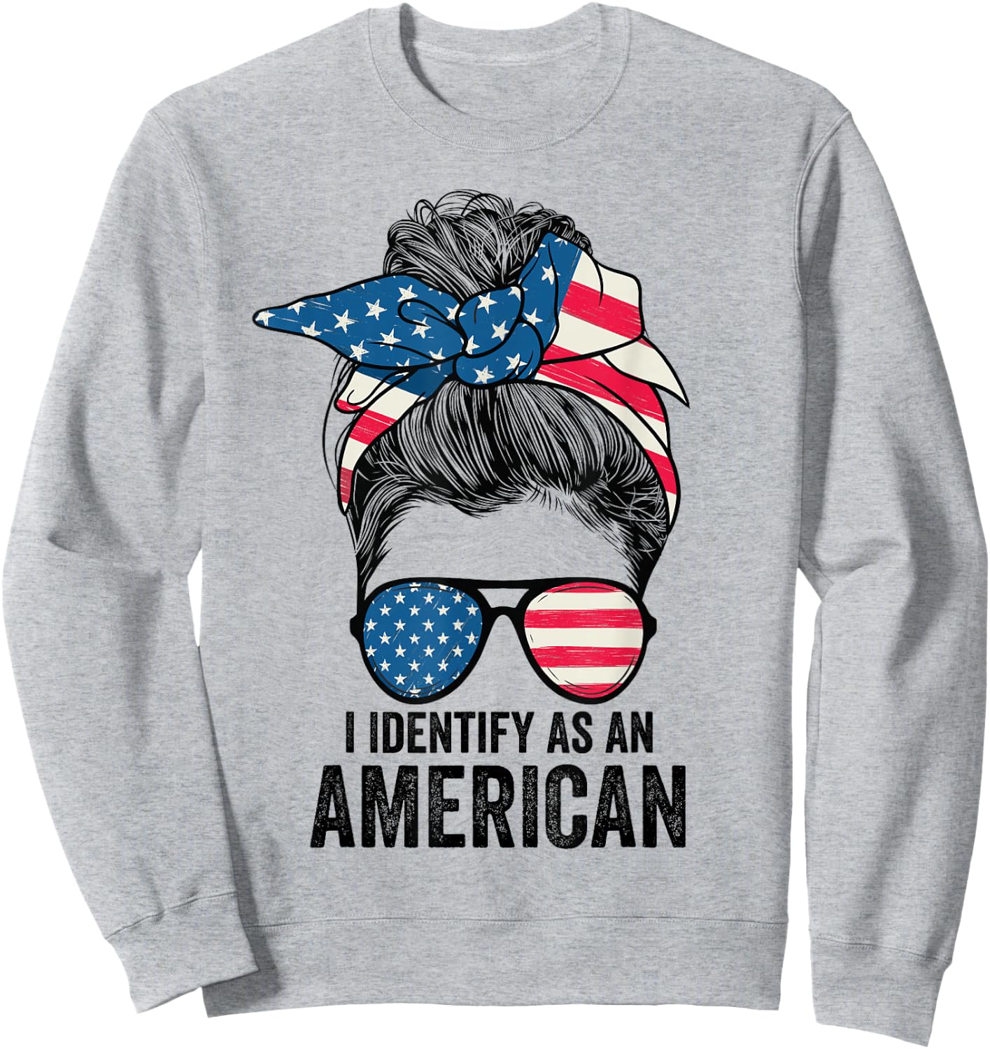 i Identify As An American Messy Bun Women Girls Sweatshirt - Sweatshirt | Ash