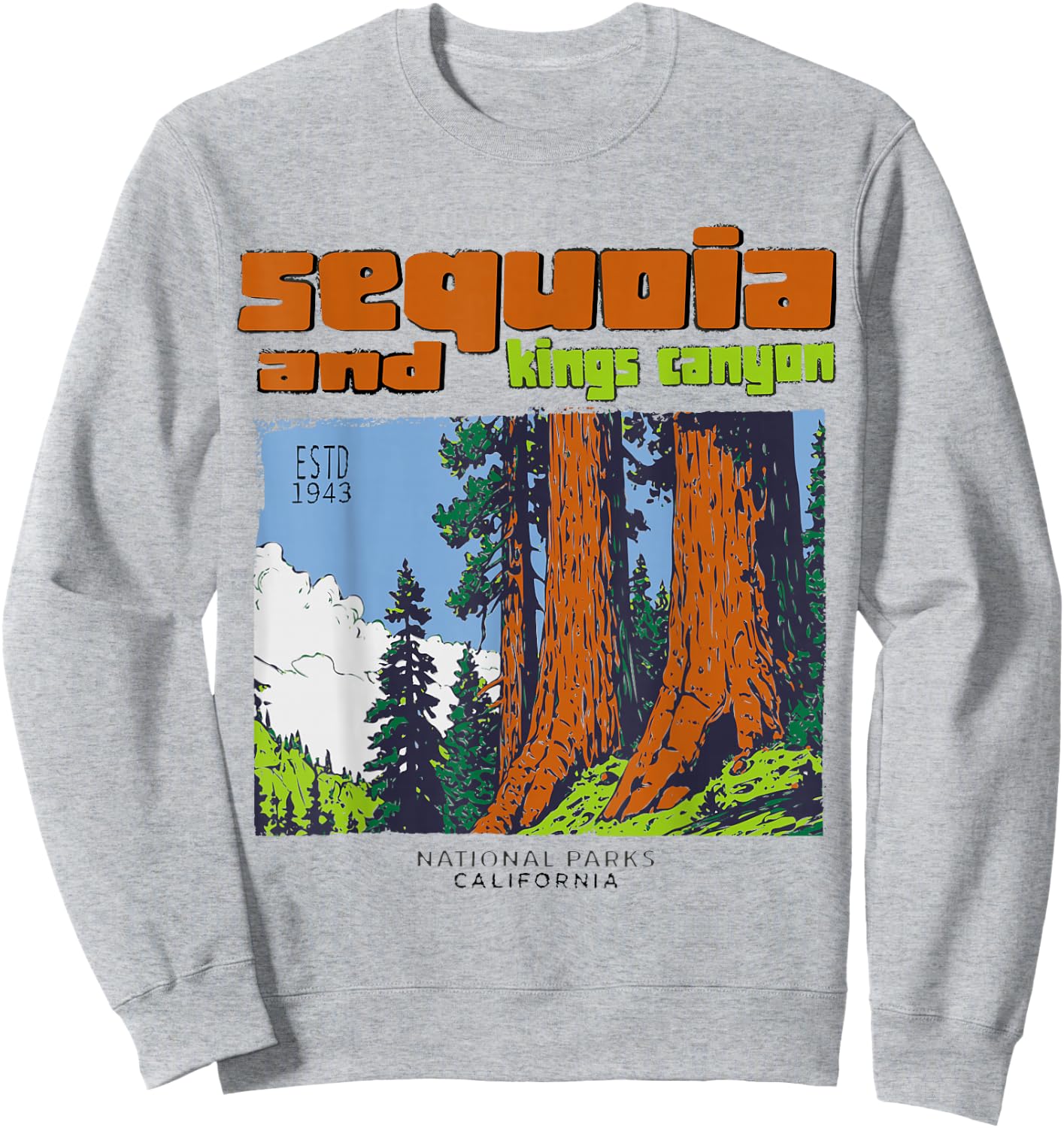 Sequoia Kings Canyon National Parks Vintage Sweatshirt - Sweatshirt | Ash