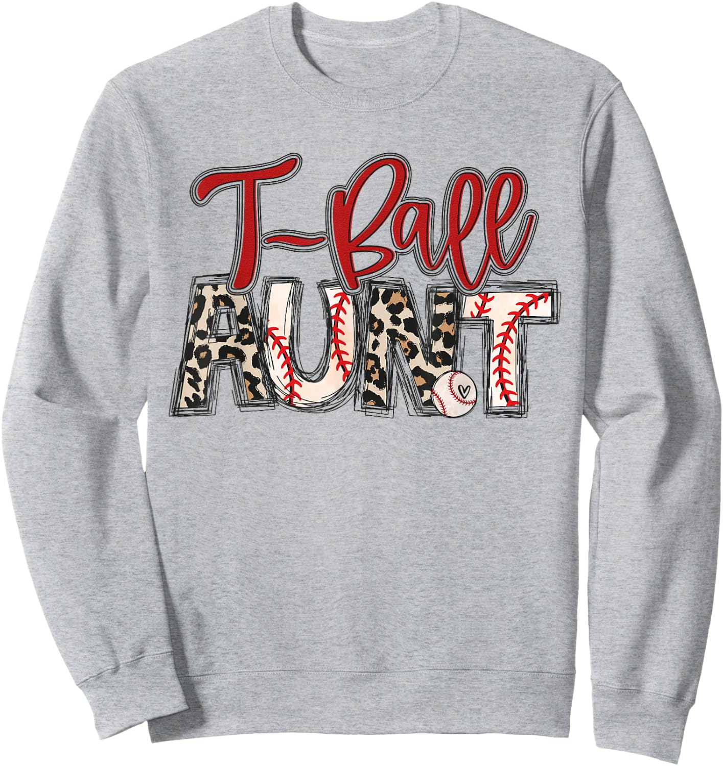 T-Ball Aunt Leopard Red T-Ball Auntie Family T-Ball Player Sweatshirt - Sweatshirt | Ash