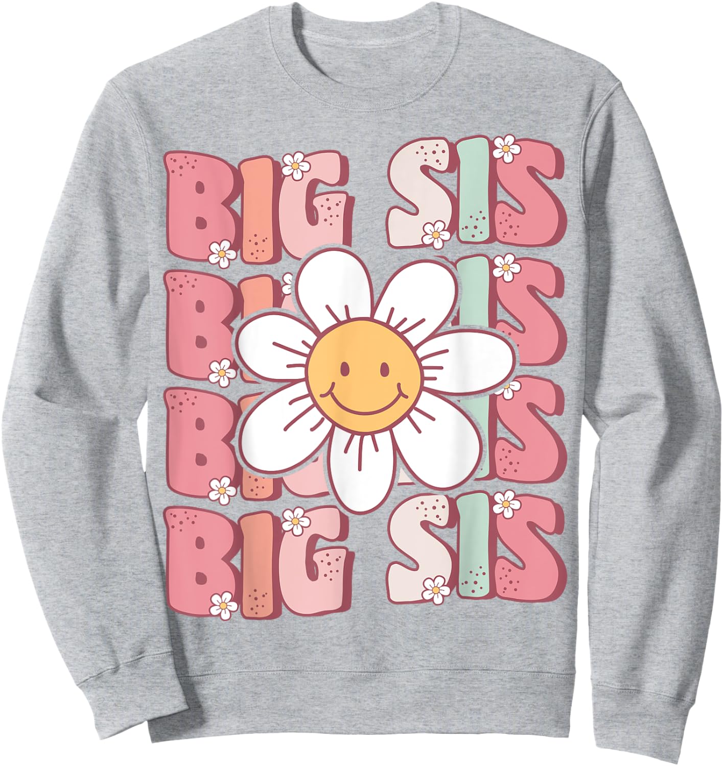 Groovy Big Sis Matching Family Birthday Party Daisy Flower Sweatshirt - Sweatshirt | Ash