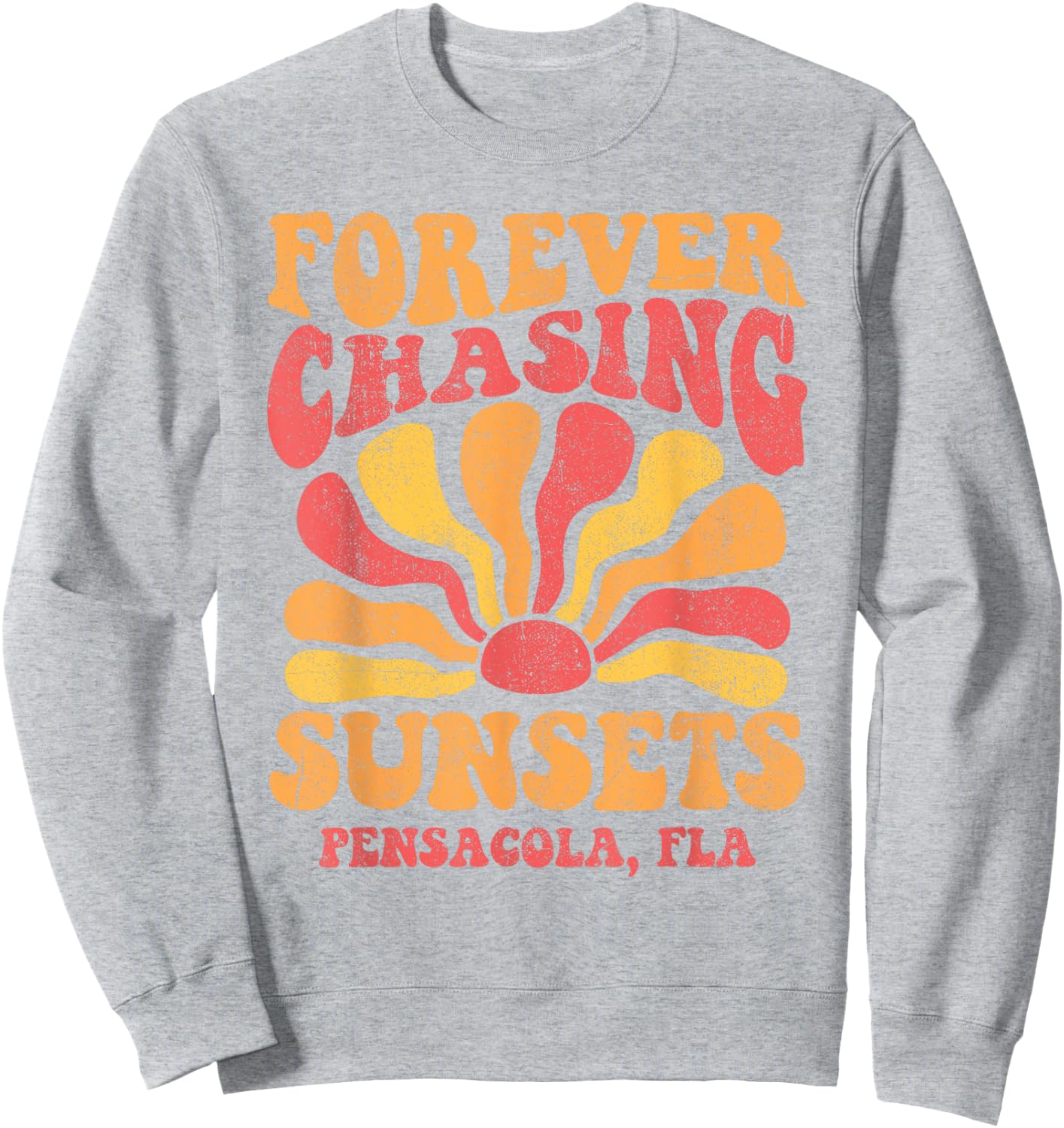 Forever Chasing Sunsets Pensacola Beach Florida 70s Retro Sweatshirt - Sweatshirt | Ash
