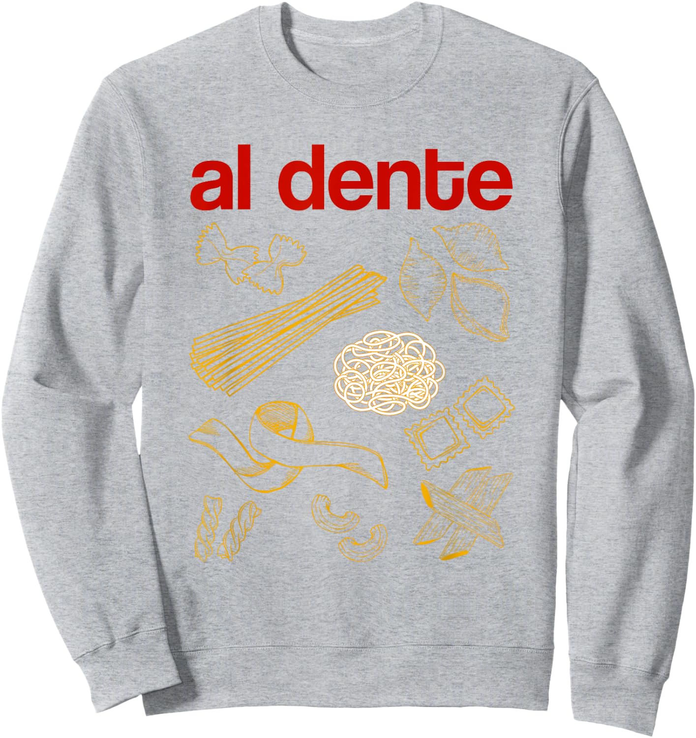 Al Dente Pasta Italian Sweatshirt - Sweatshirt | Ash