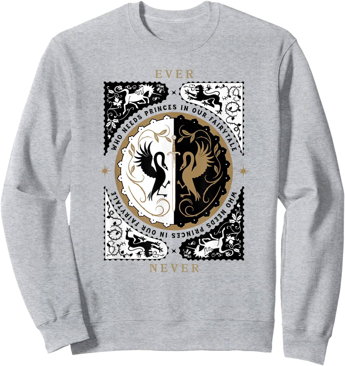 The School for Good and Evil Who Needs Princes Sweatshirt - Sweatshirt | Ash