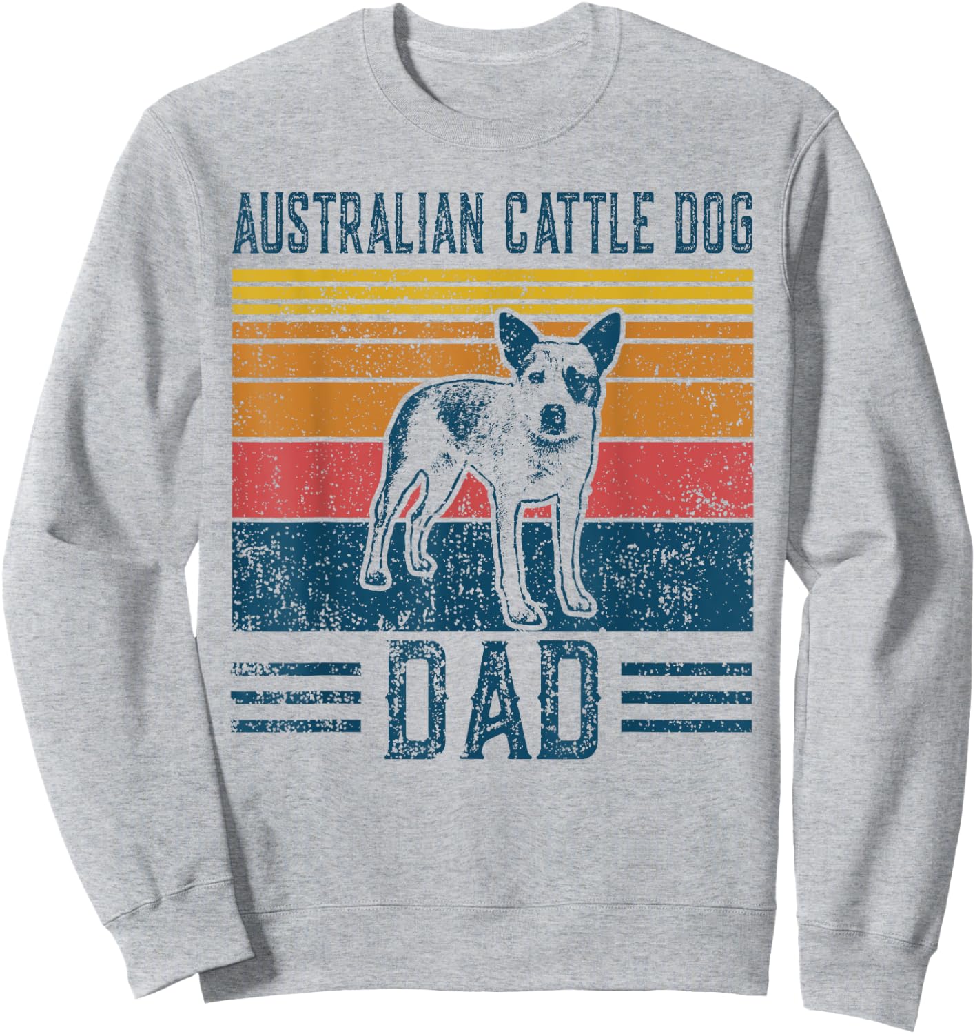 Dog | Red Heeler Papa - Vintage Australian Cattle Dog Dad Sweatshirt - Sweatshirt | Ash