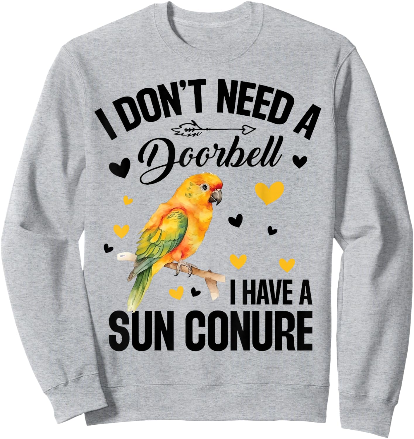 Sun Conure Nest Sunconure Sun Conure Food Sun Conures Sweatshirt - Sweatshirt | Ash
