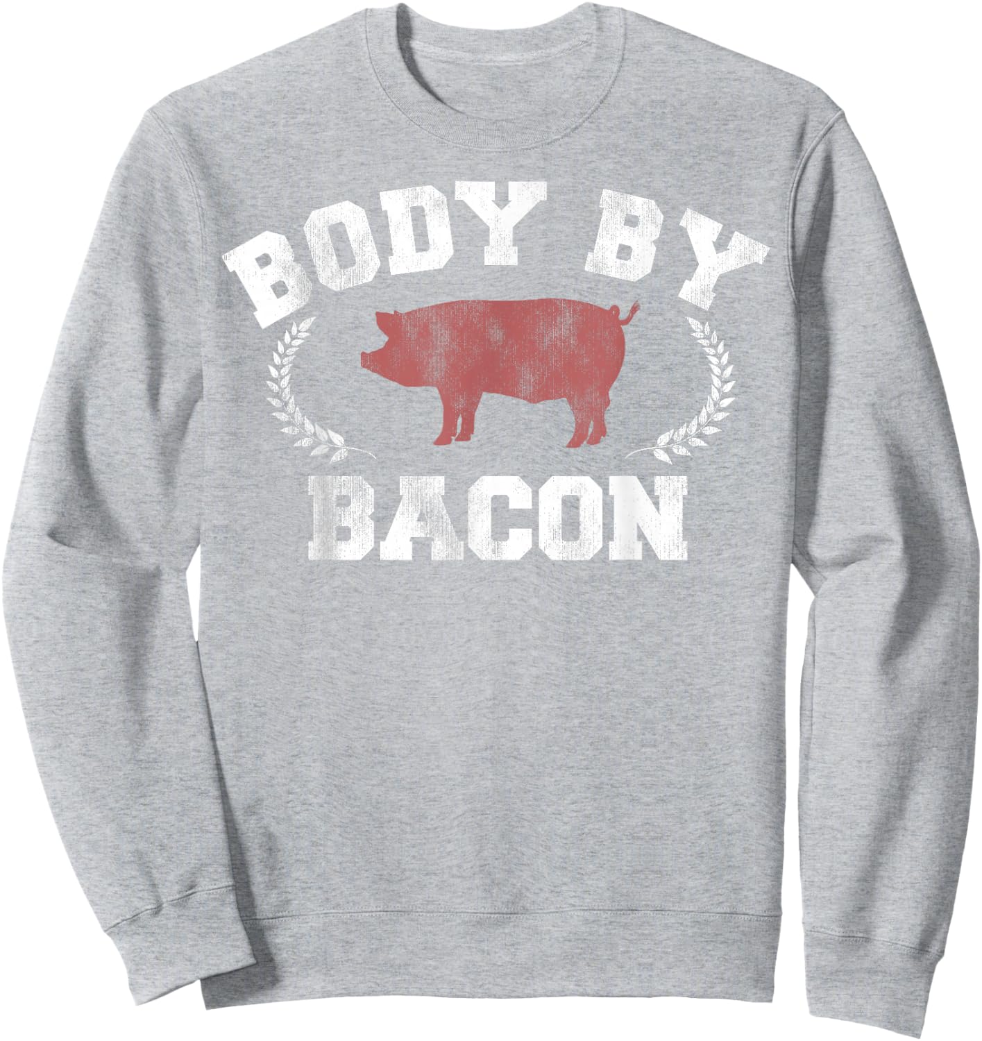 Body By Bacon Pig Vintage Collegiate Sweatshirt - Sweatshirt | Ash