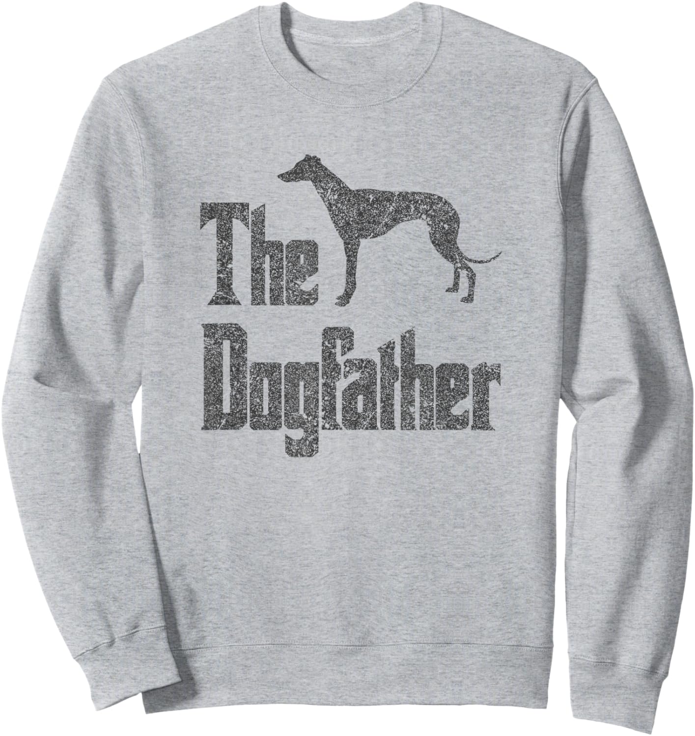 The Dogfather , Greyhound Silhouette, Funny Dog Gift Sweatshirt - Sweatshirt | Ash