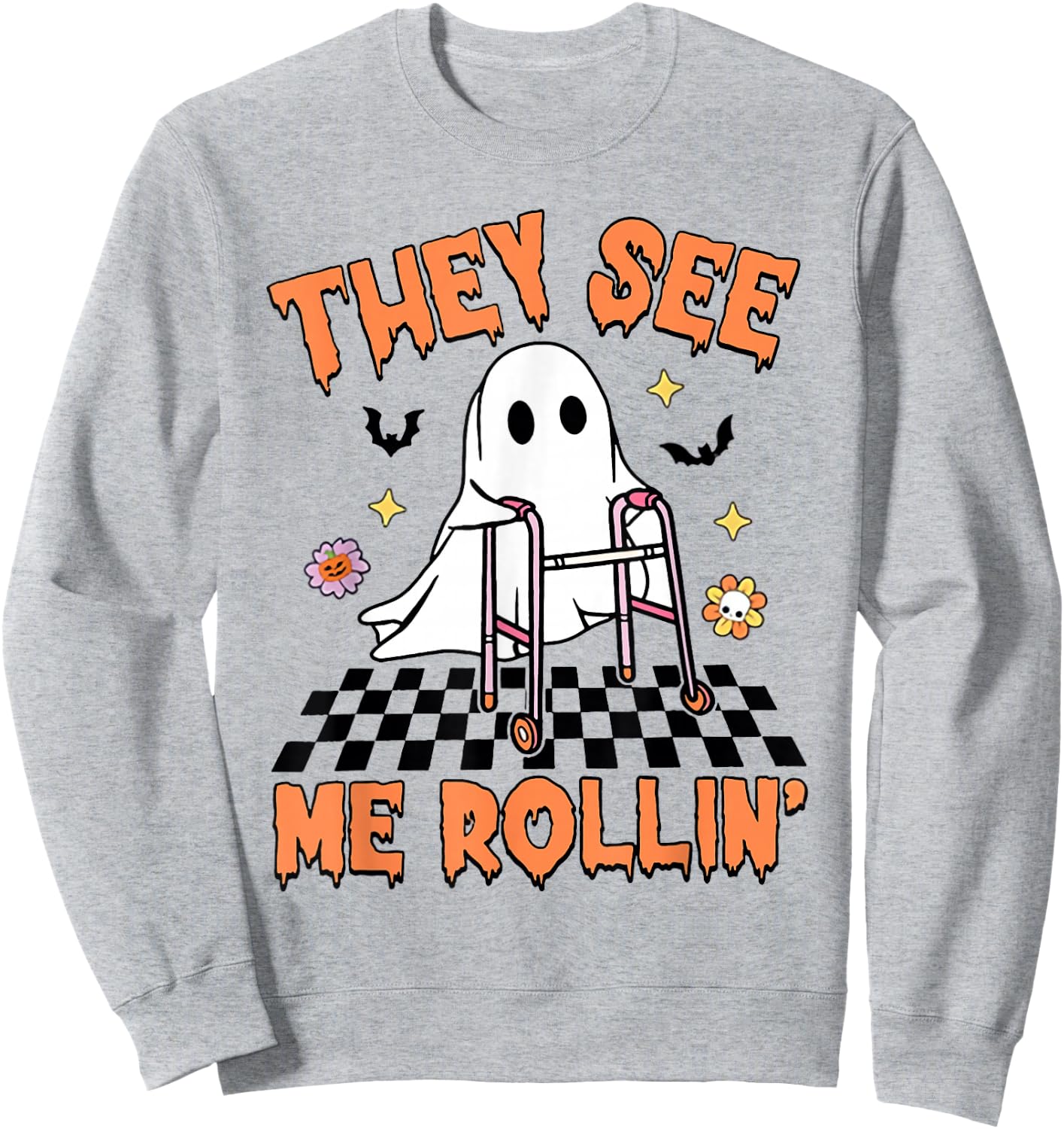 Physical Therapy Halloween They See Me Rolling Spooky PT PTA Sweatshirt - Sweatshirt | Ash
