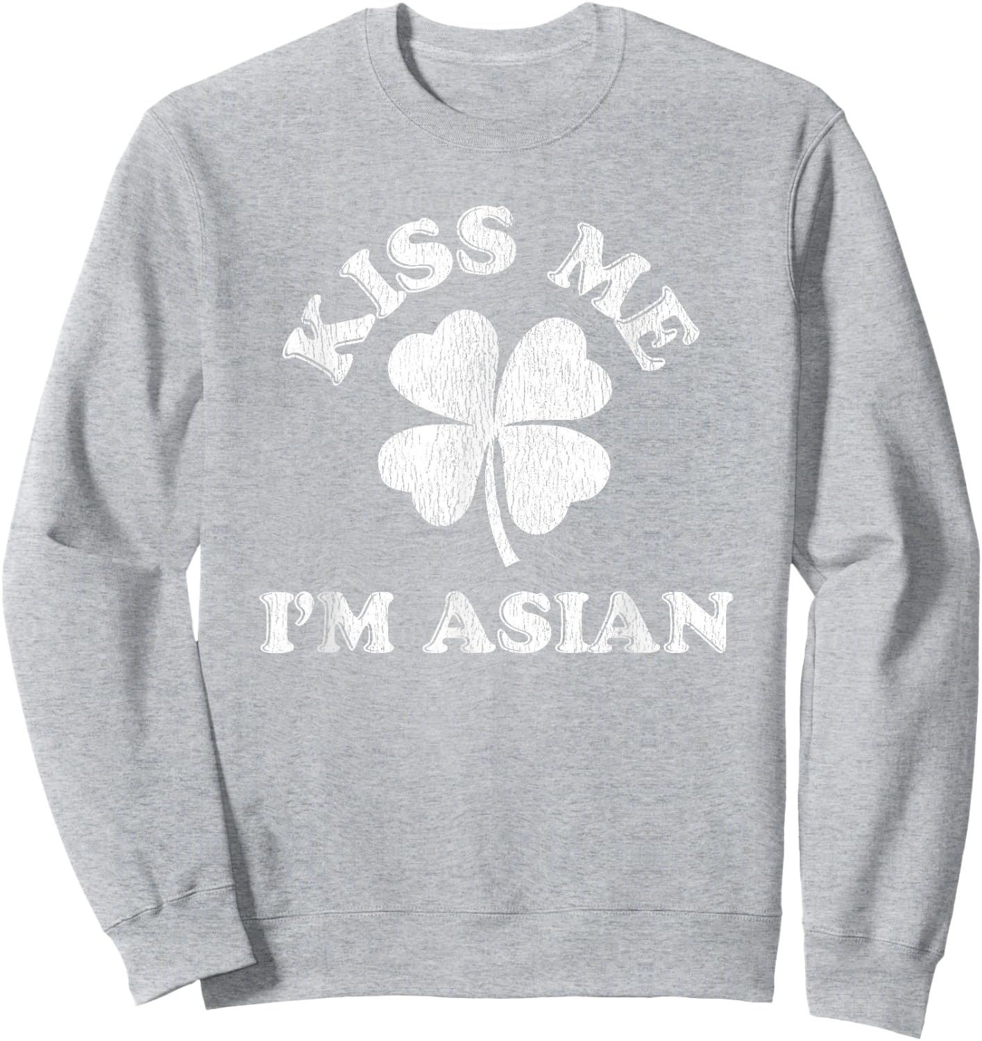 Kiss Me I'm Asian Sweatshirt - Sweatshirt | Ash