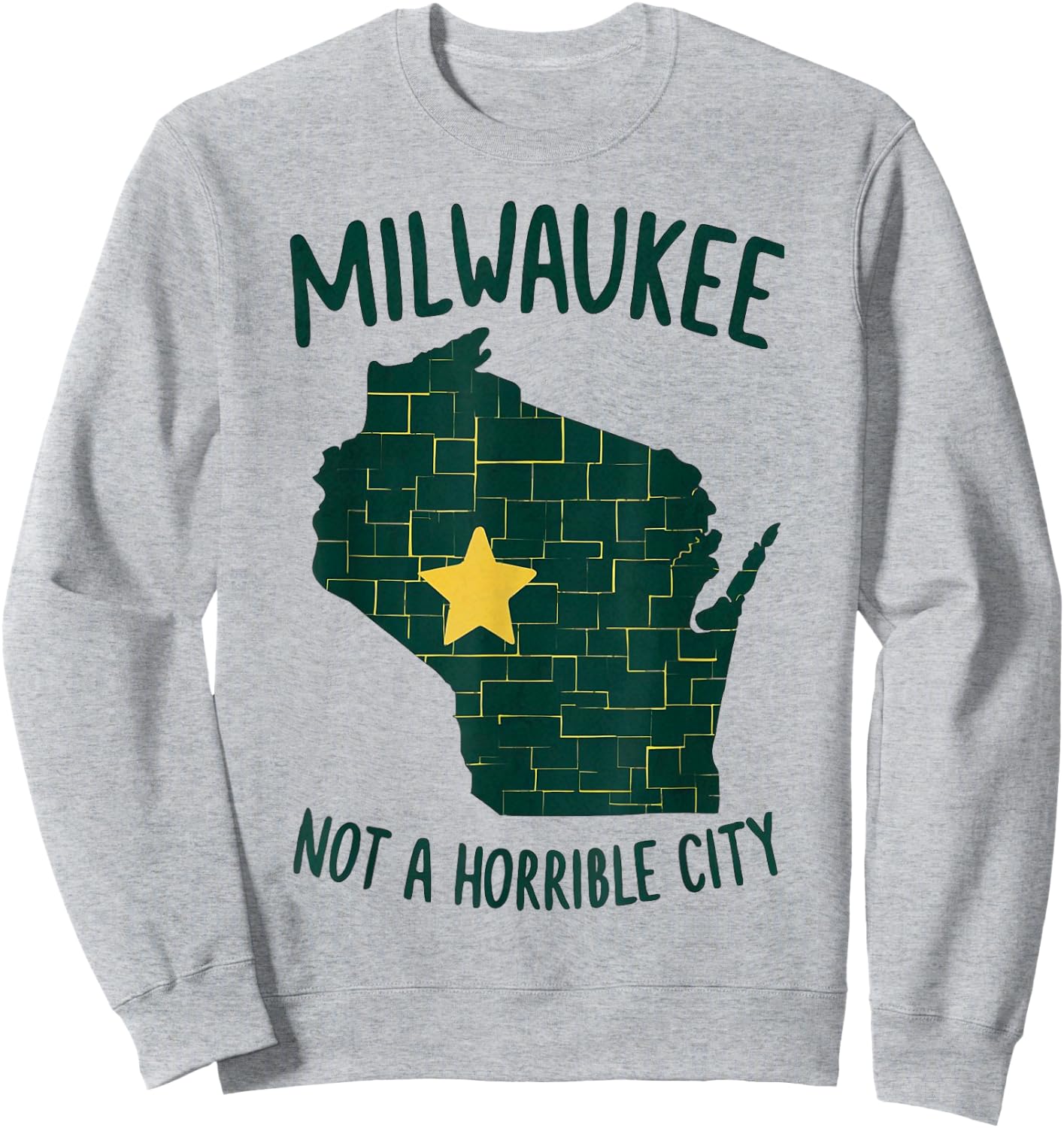 Not A Horrible City Milwaukee Sweatshirt - Sweatshirt | Ash