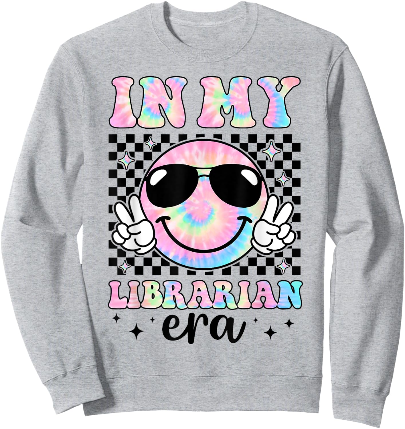 In My Librarian Era Groovy Tie Dye Back To School Funny Sweatshirt - Sweatshirt | Ash
