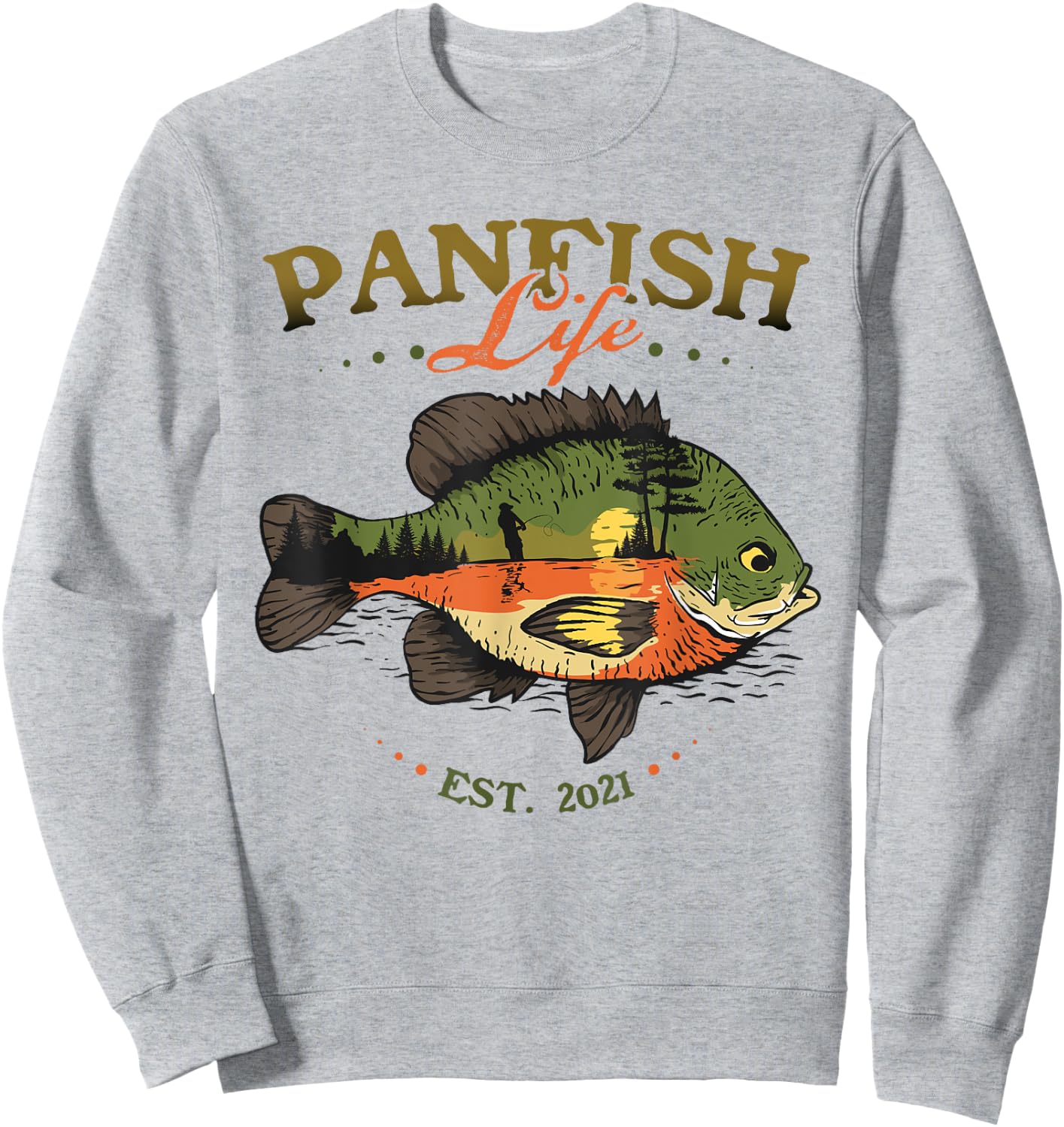 Bluegill Fish Panfish Life Est 2021 Fishing Fisherman Sweatshirt - Sweatshirt | Ash