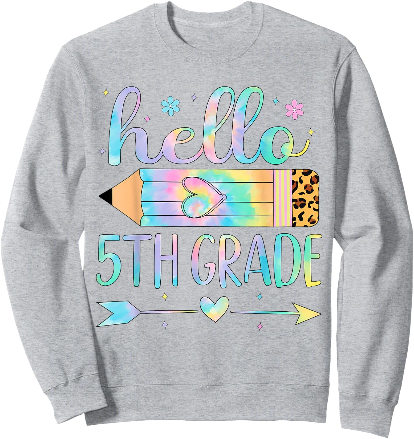 Tie Dye 5th Grade Back To School Hello Fifth Grade Teacher Sweatshirt - Sweatshirt | Ash