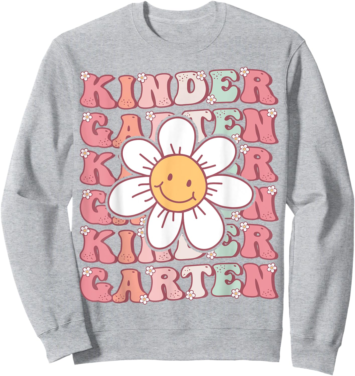 Groovy Kindergarten Back To School First Day of Kindergarten Sweatshirt - Sweatshirt | Ash