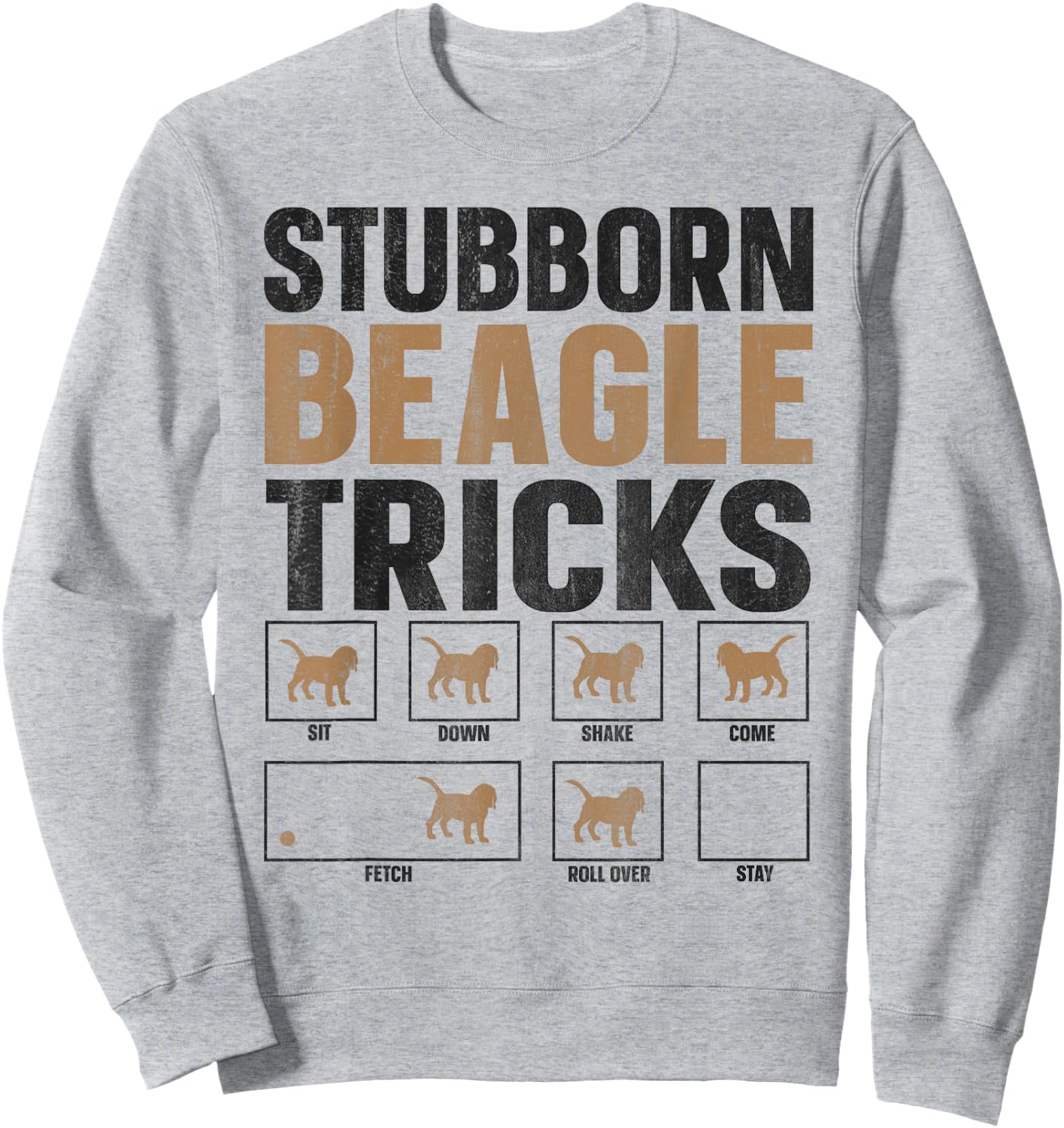 Funny Dog Stubborn Tricks Beagle Owner Women Kids Sweatshirt - Sweatshirt | Ash
