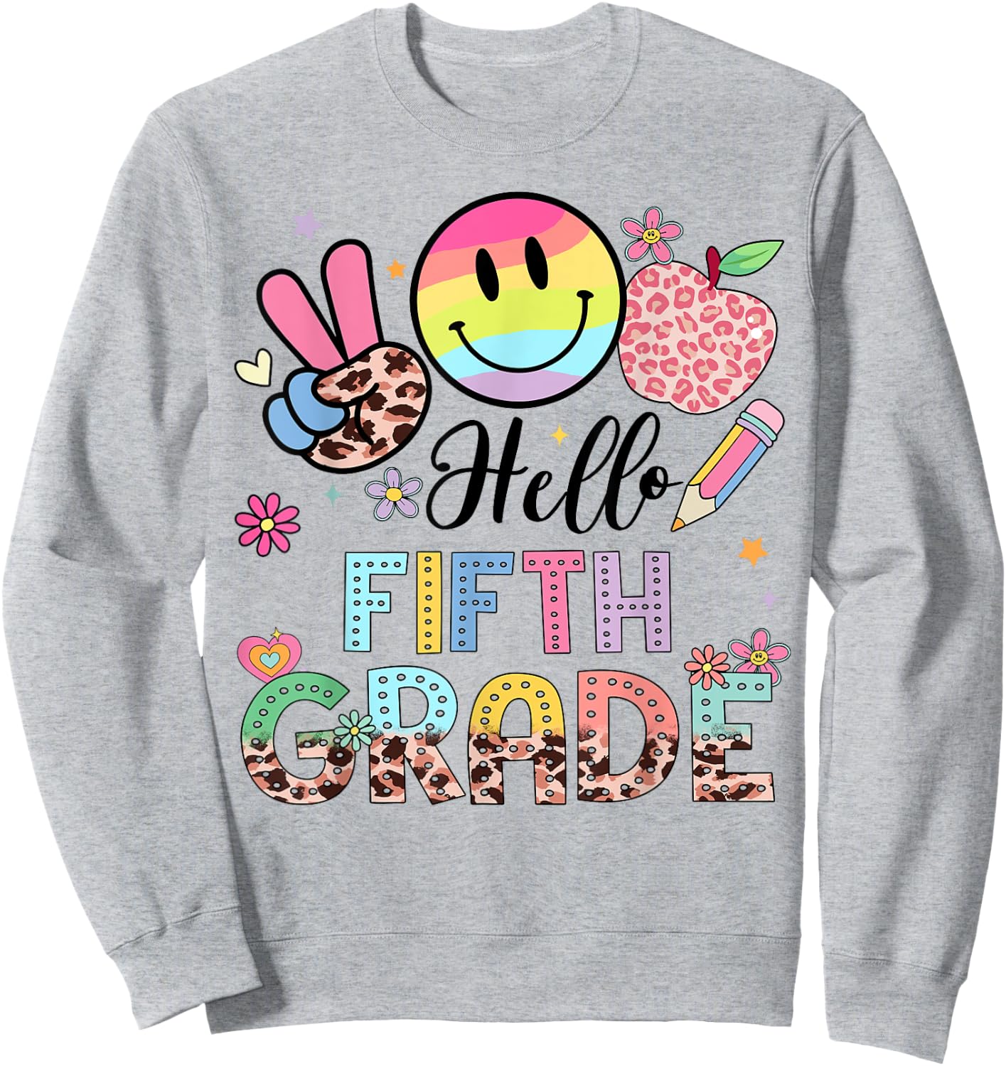 Hello 5th grade Boy Girl Teacher Back To School 5th grade Sweatshirt - Sweatshirt | Ash