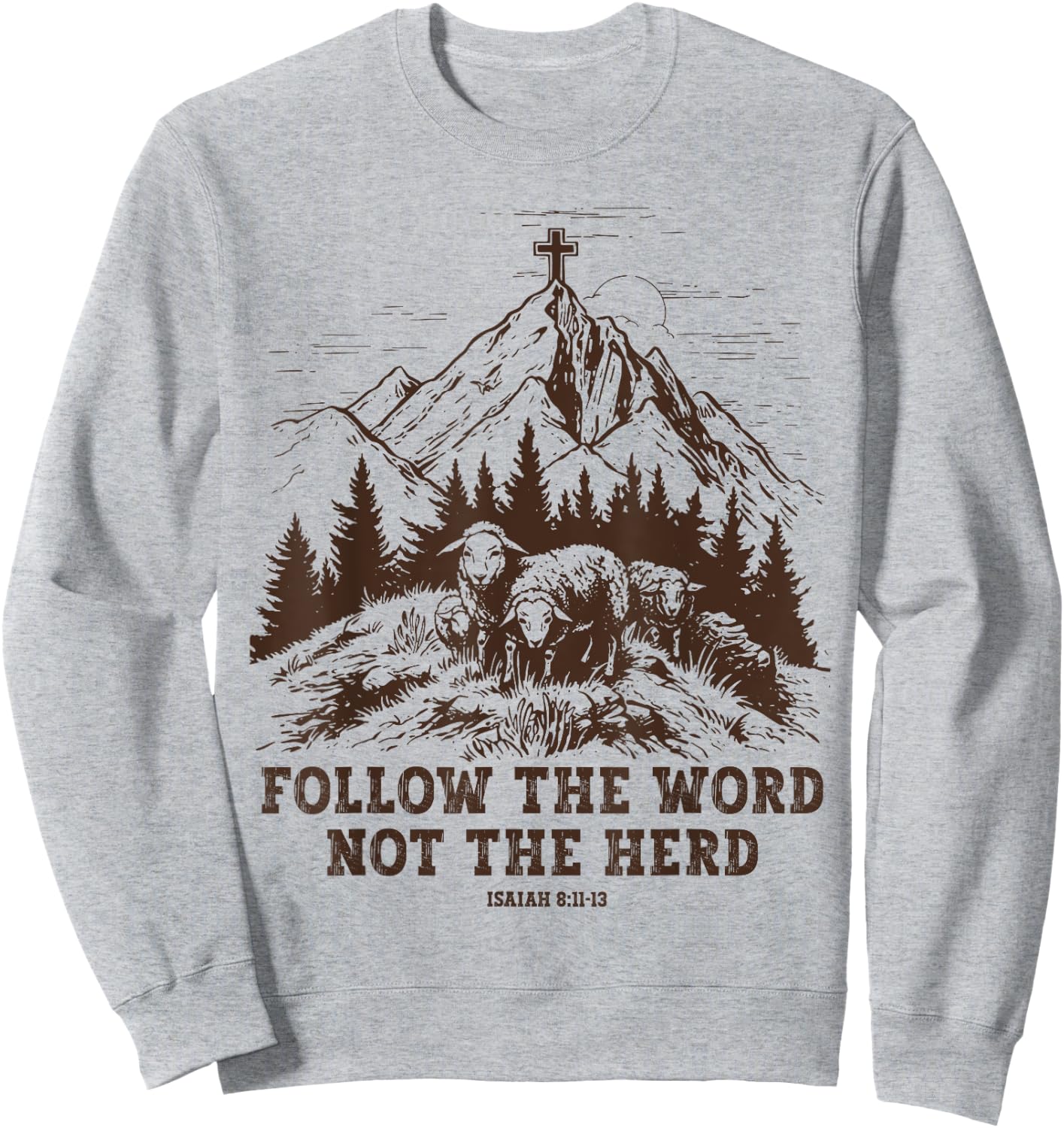 Sheep Follow The Word Not The Herd Sweatshirt - Sweatshirt | Ash