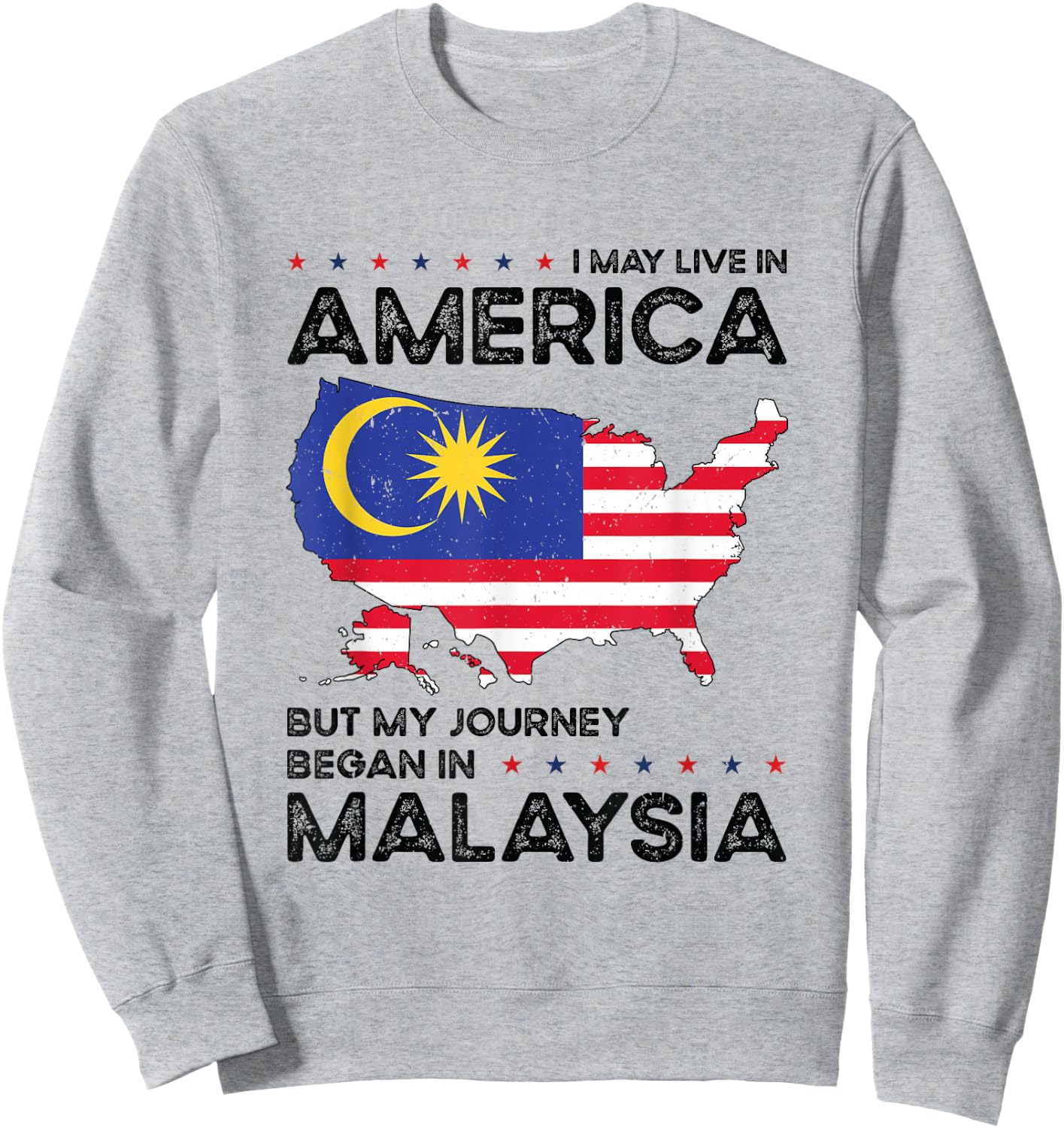 Malaysian American Patriot USA Grown Malaysia US Flag Sweatshirt - Sweatshirt | Ash