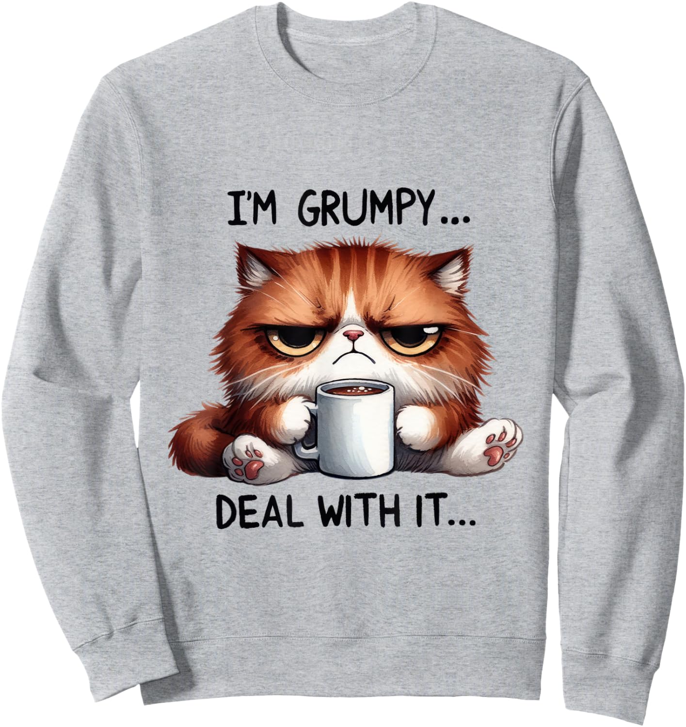 funny cat i'm grumpy deal with it Women Kids Sweatshirt - Sweatshirt | Ash