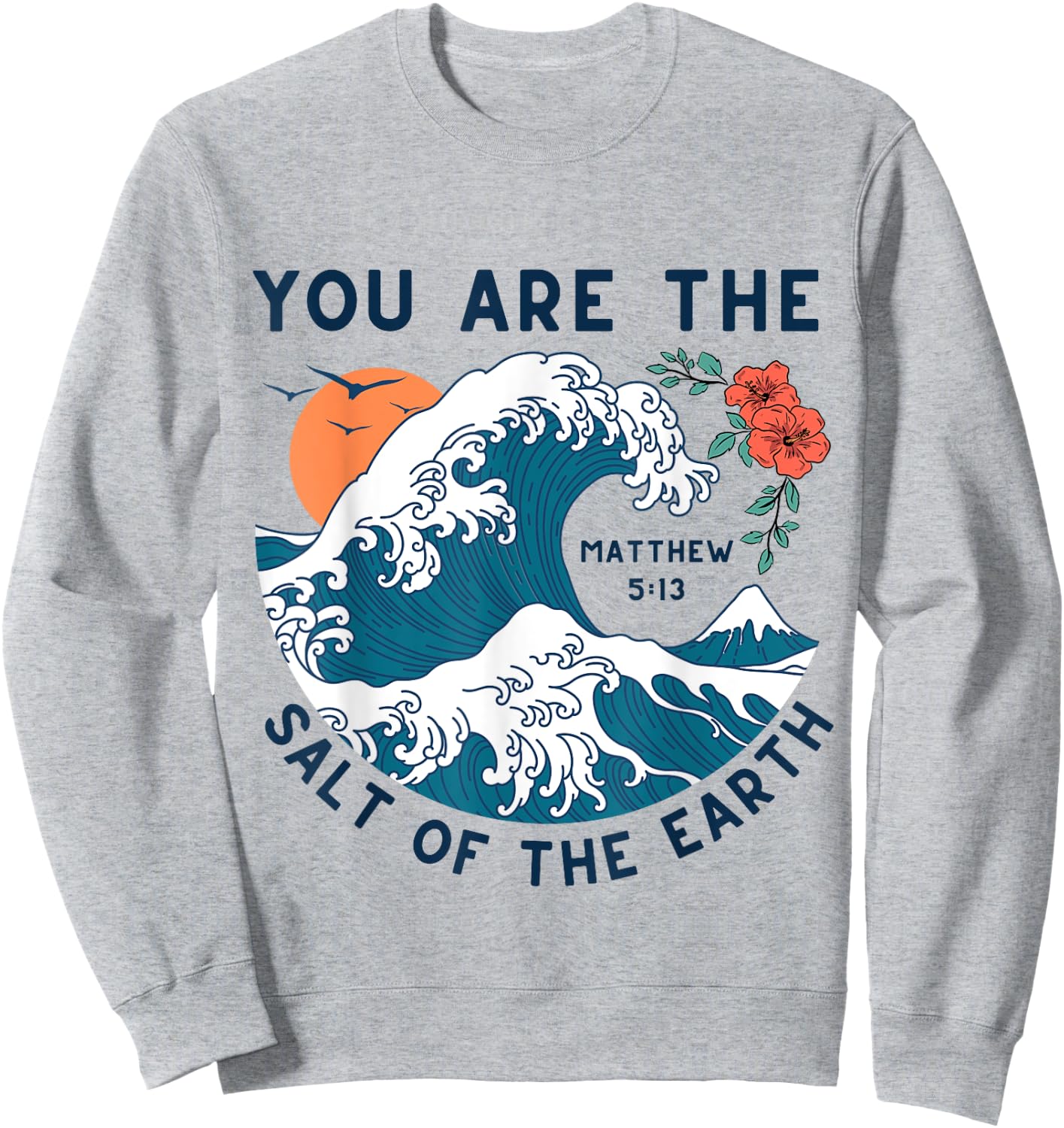Salt of the Earth Inspirational Christian Bible Verse Retro Sweatshirt - Sweatshirt | Ash