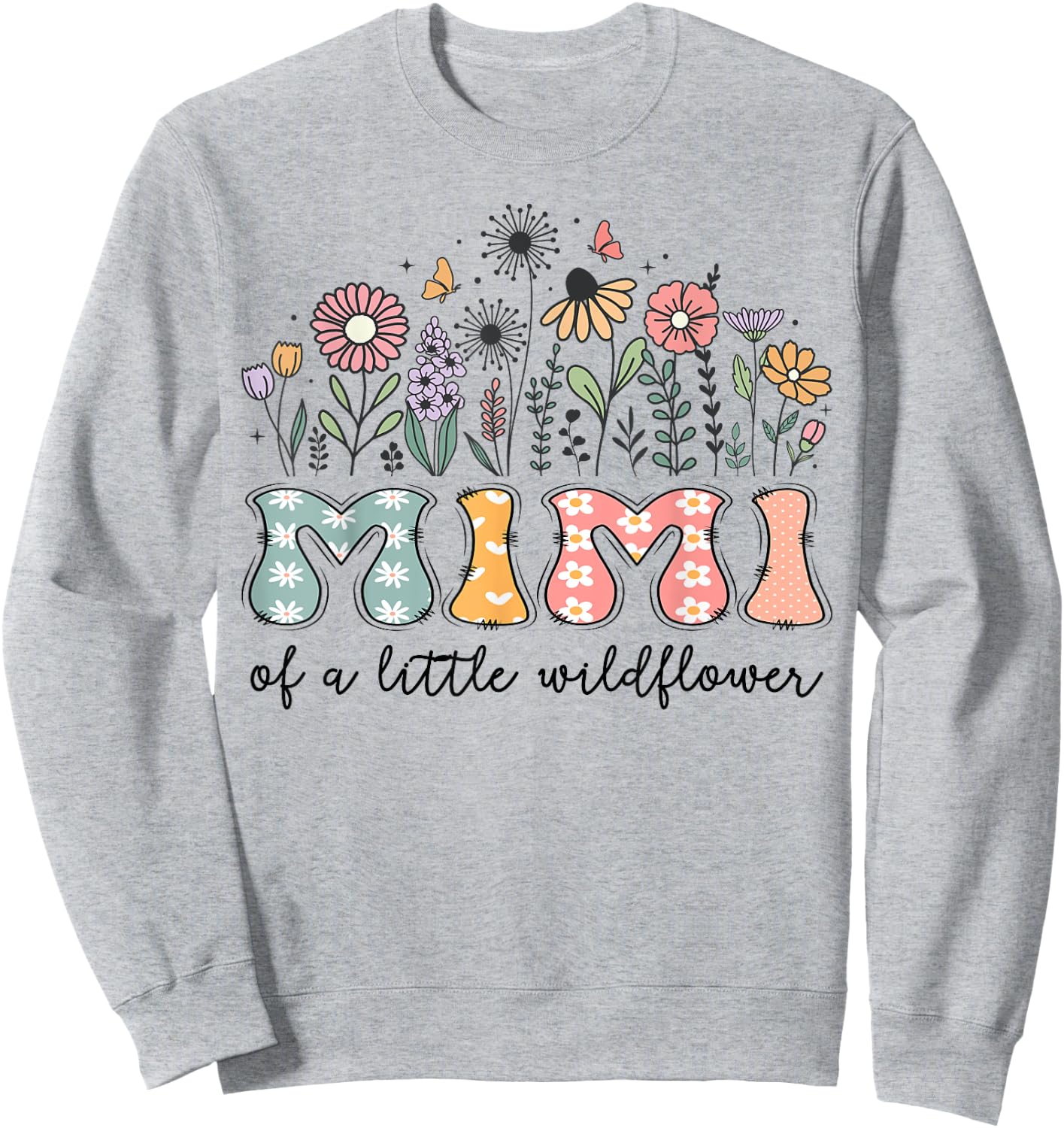Mimi Of The Little Wildflower Baby Birthday Party Sweatshirt - Sweatshirt | Ash