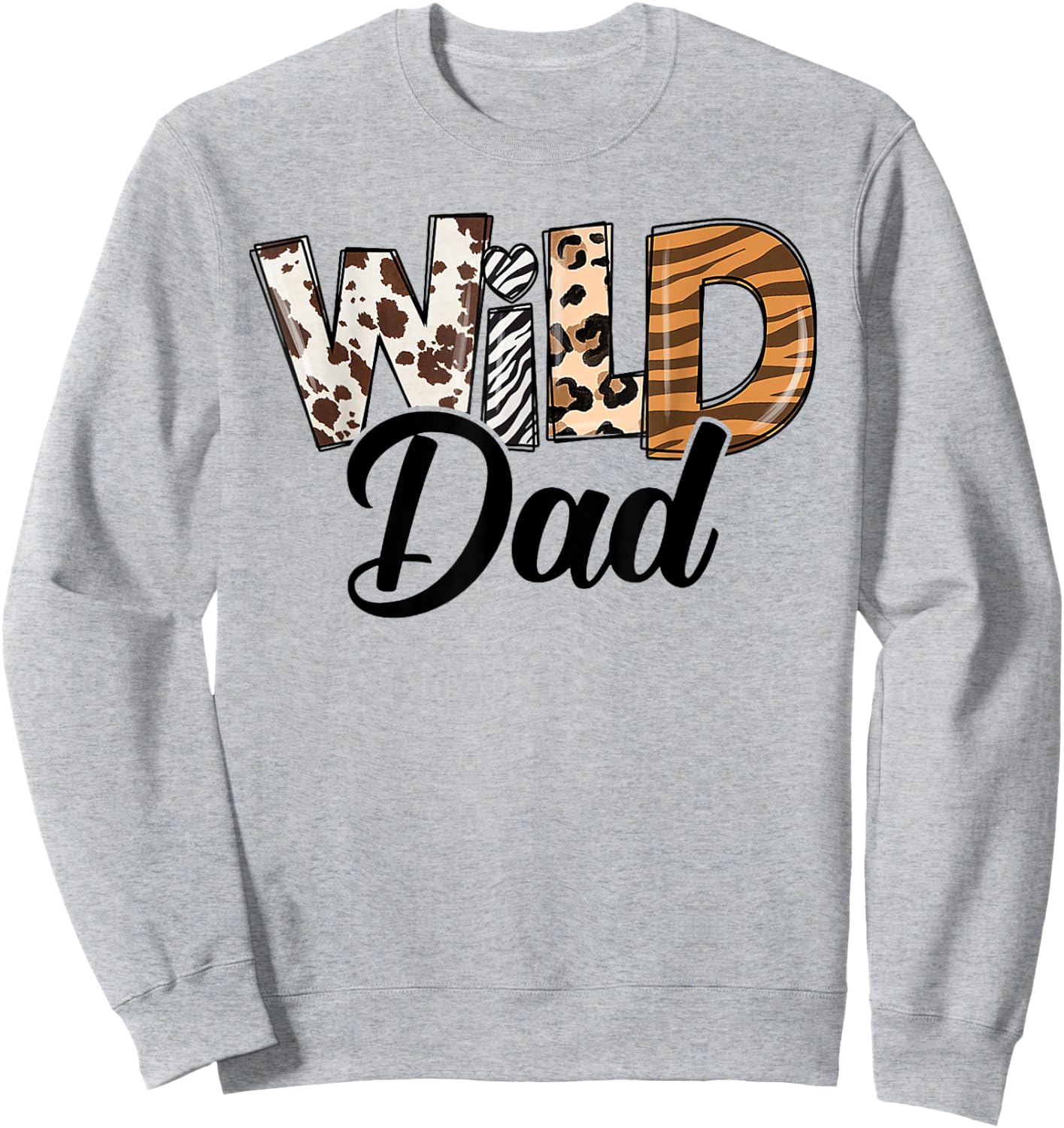 Wild Dad Birthday Family Daddy Safari Zoo Jungle Animals Sweatshirt - Sweatshirt | Ash