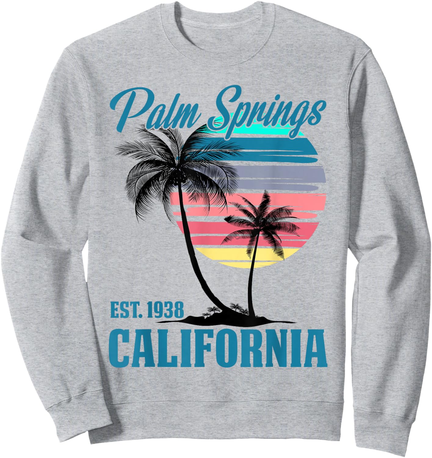 Retro Palm Springs California Beach Vibes Summer Vacation Sweatshirt - Sweatshirt | Ash