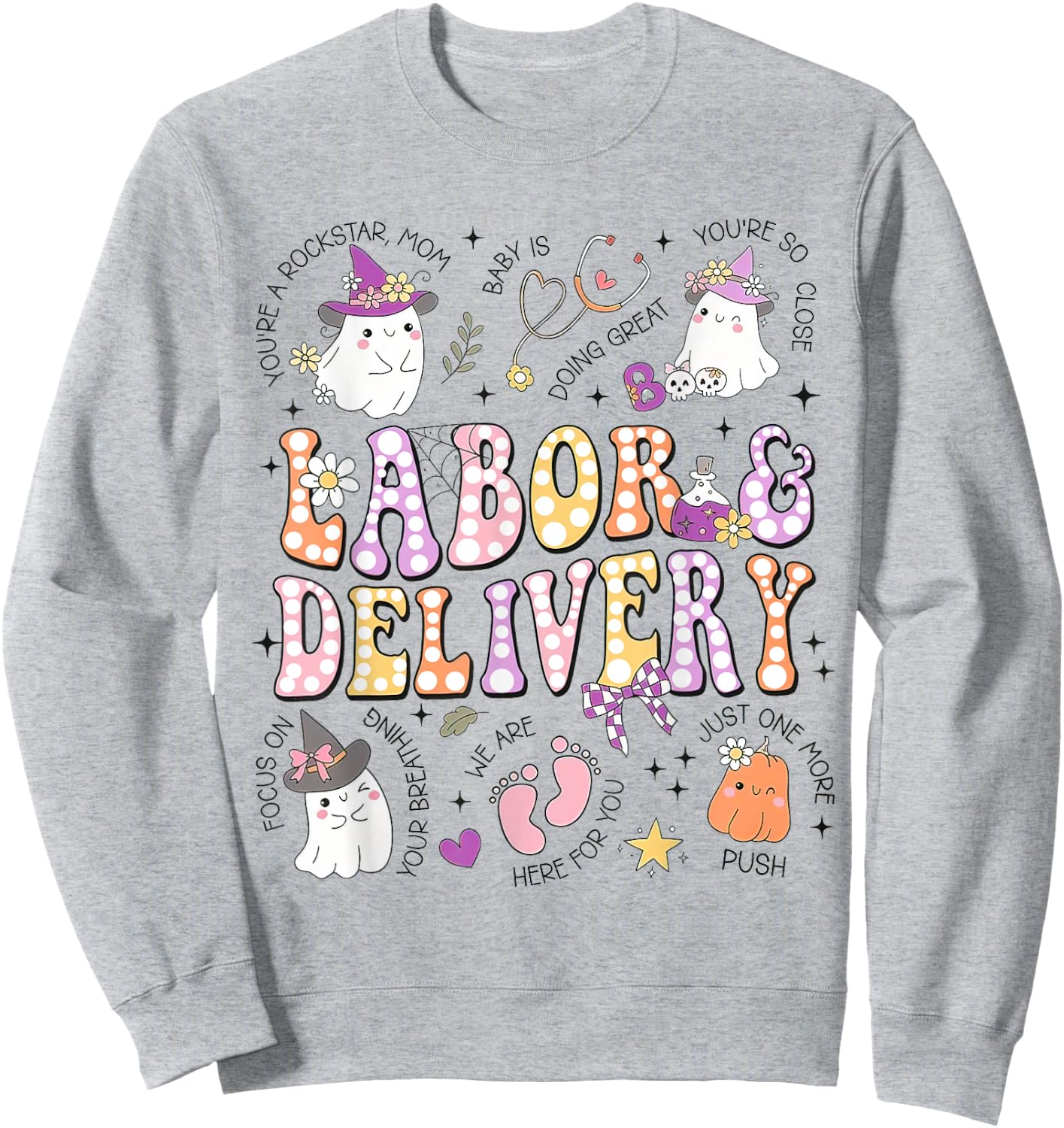 Halloween Labor And Delivery Nurse, Halloween L&D Nurse Sweatshirt - Sweatshirt | Ash