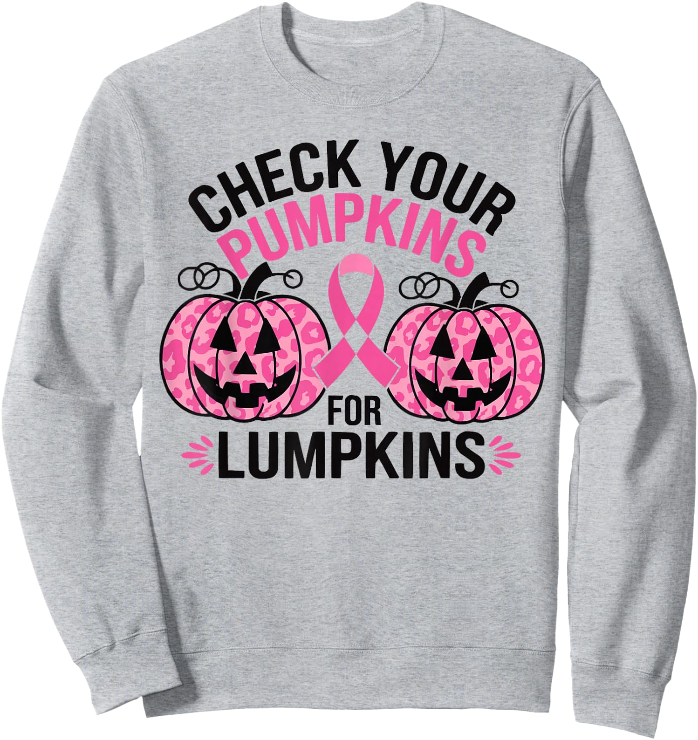 Check Your Pumpkins Breast Cancer Awareness For Halloween Sweatshirt - Sweatshirt | Ash