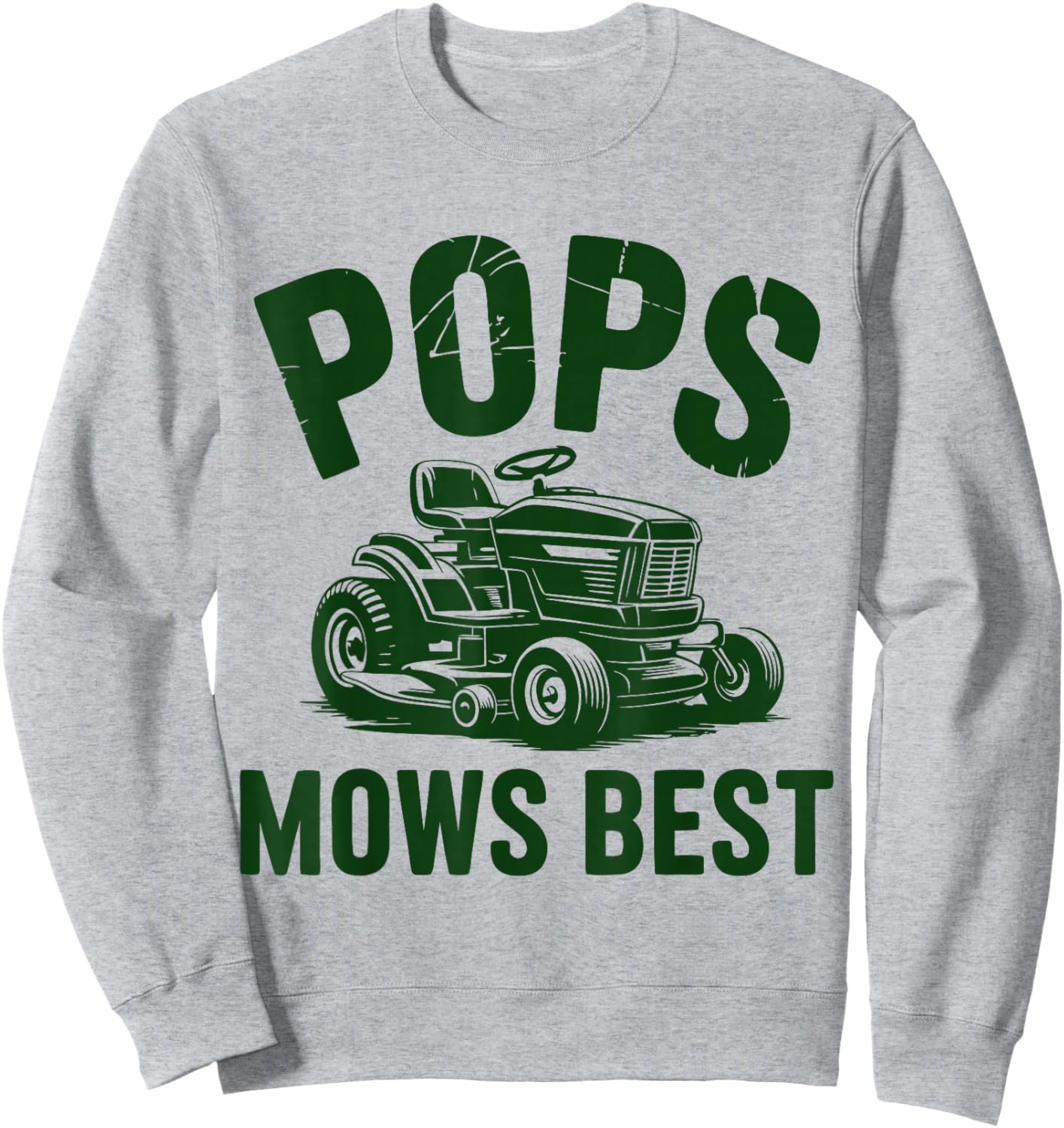 Pops Mows Best Father Dad Funny Fathers Day Mowing Vintage Sweatshirt - Sweatshirt | Ash