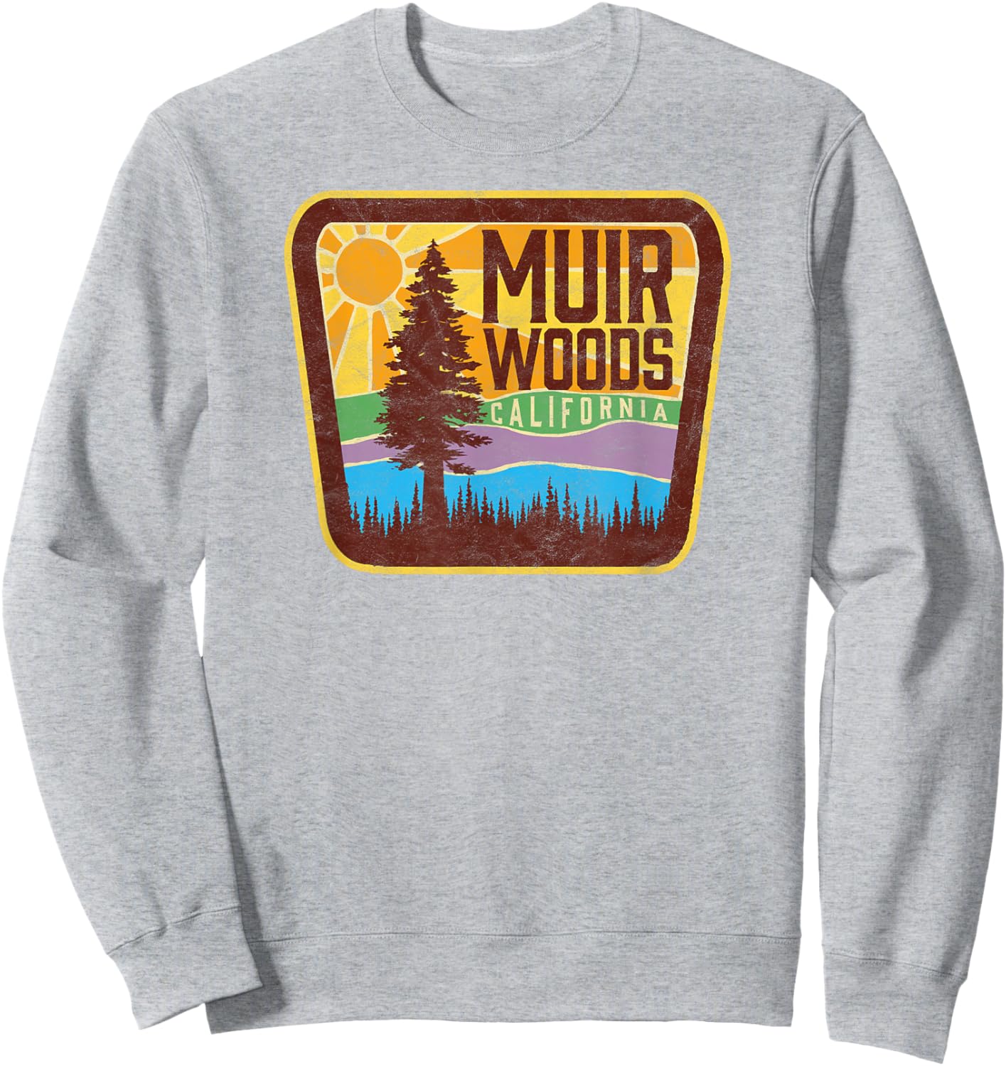 Retro Muir Woods Monument Vintage Sign Shirt Sweatshirt - Sweatshirt | Ash