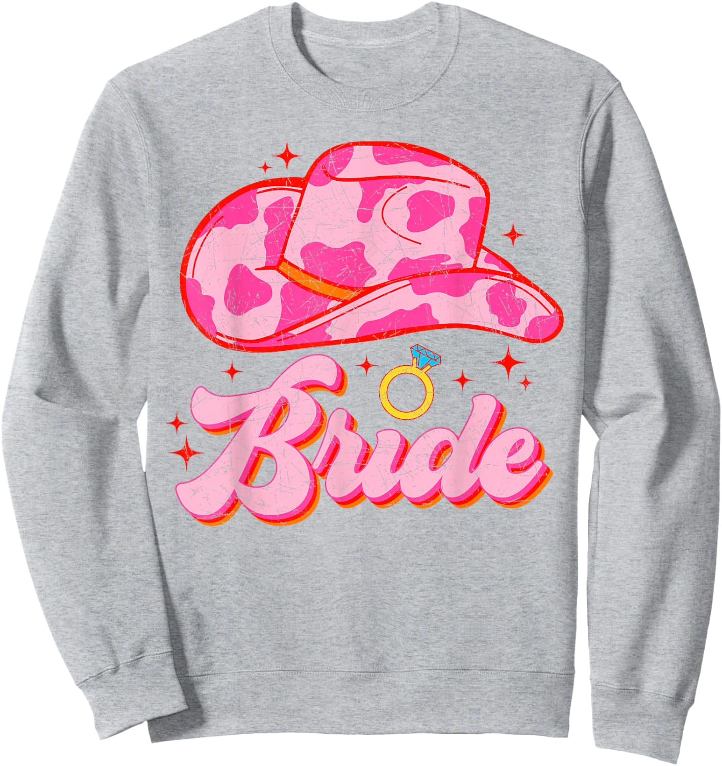 Bride Country Cowgirl Hat Western Bachelorette Party Sweatshirt - Sweatshirt | Ash