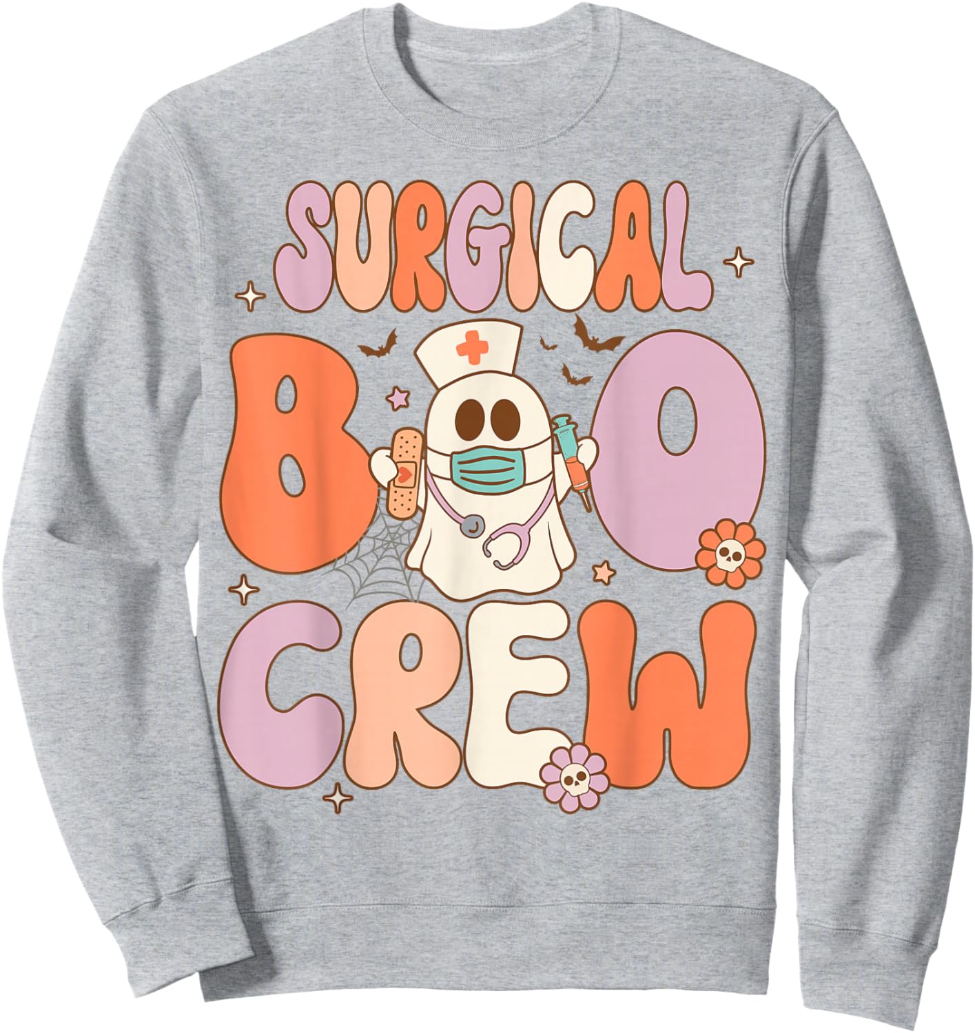 Surgical Boo Crew Nurse Funny Halloween Easy Costume Sweatshirt - Sweatshirt | Ash