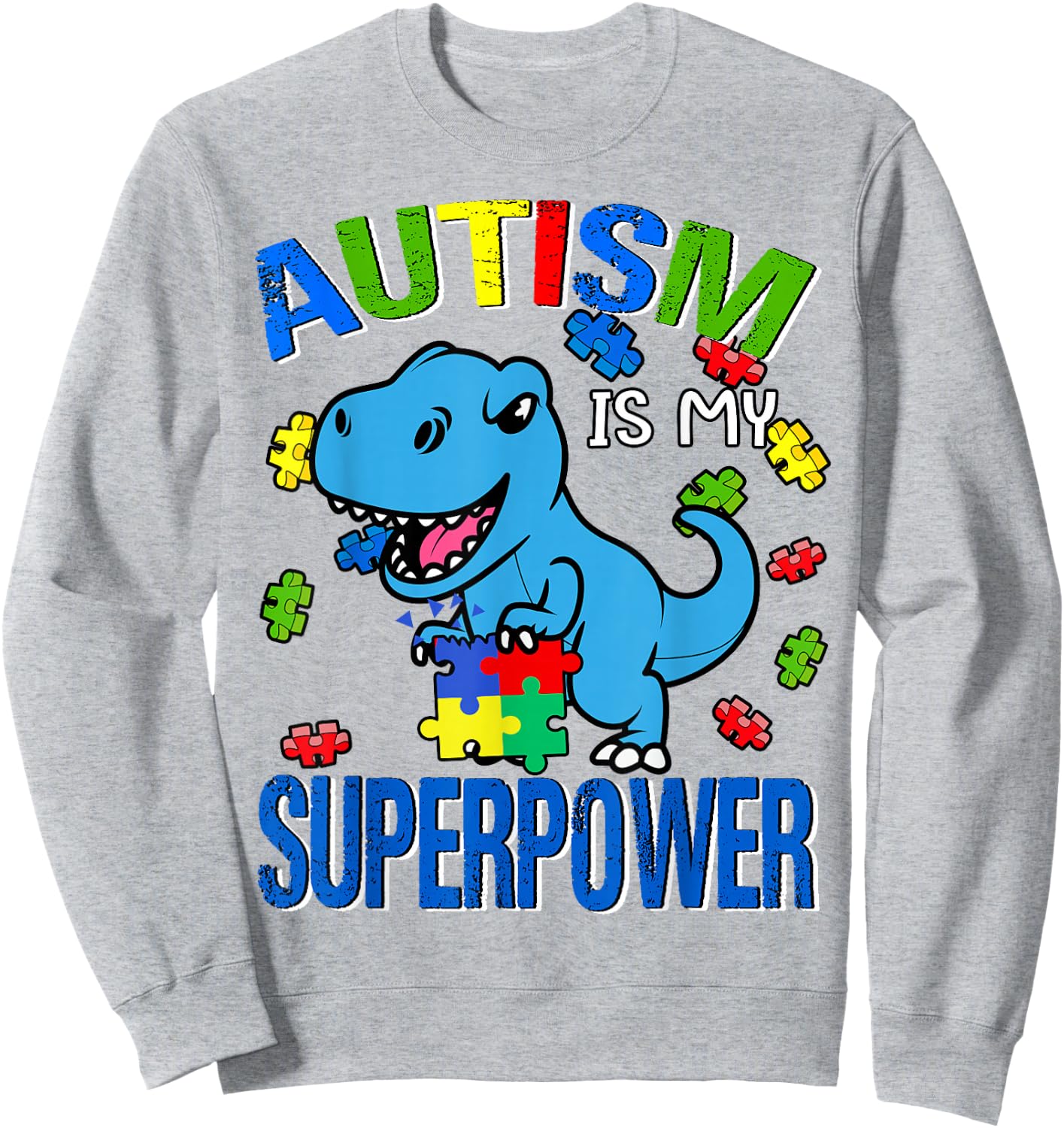 Autism Is My Super Power Autism Awareness Toddler Brother Sweatshirt - Sweatshirt | Ash