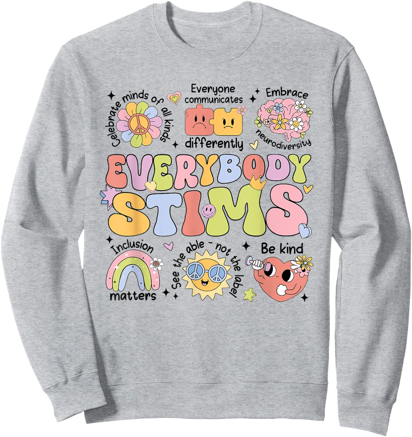 Everybody Stims Speech Therapy Behavior Analyst Aba Rbt Sweatshirt - Sweatshirt | Ash