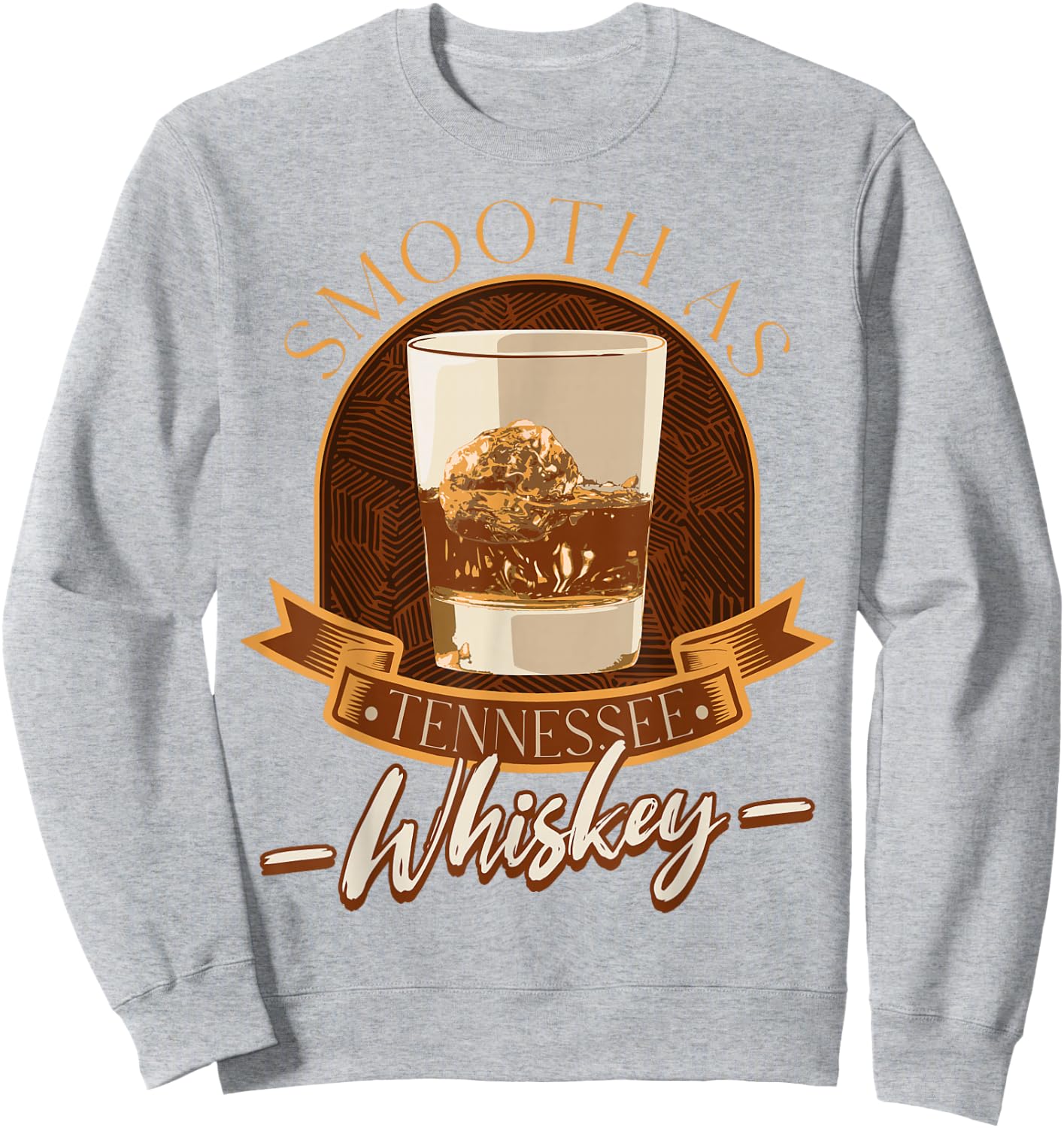 Western Smooth As Tennessee Whiskey Country Music Sweatshirt - Sweatshirt | Ash