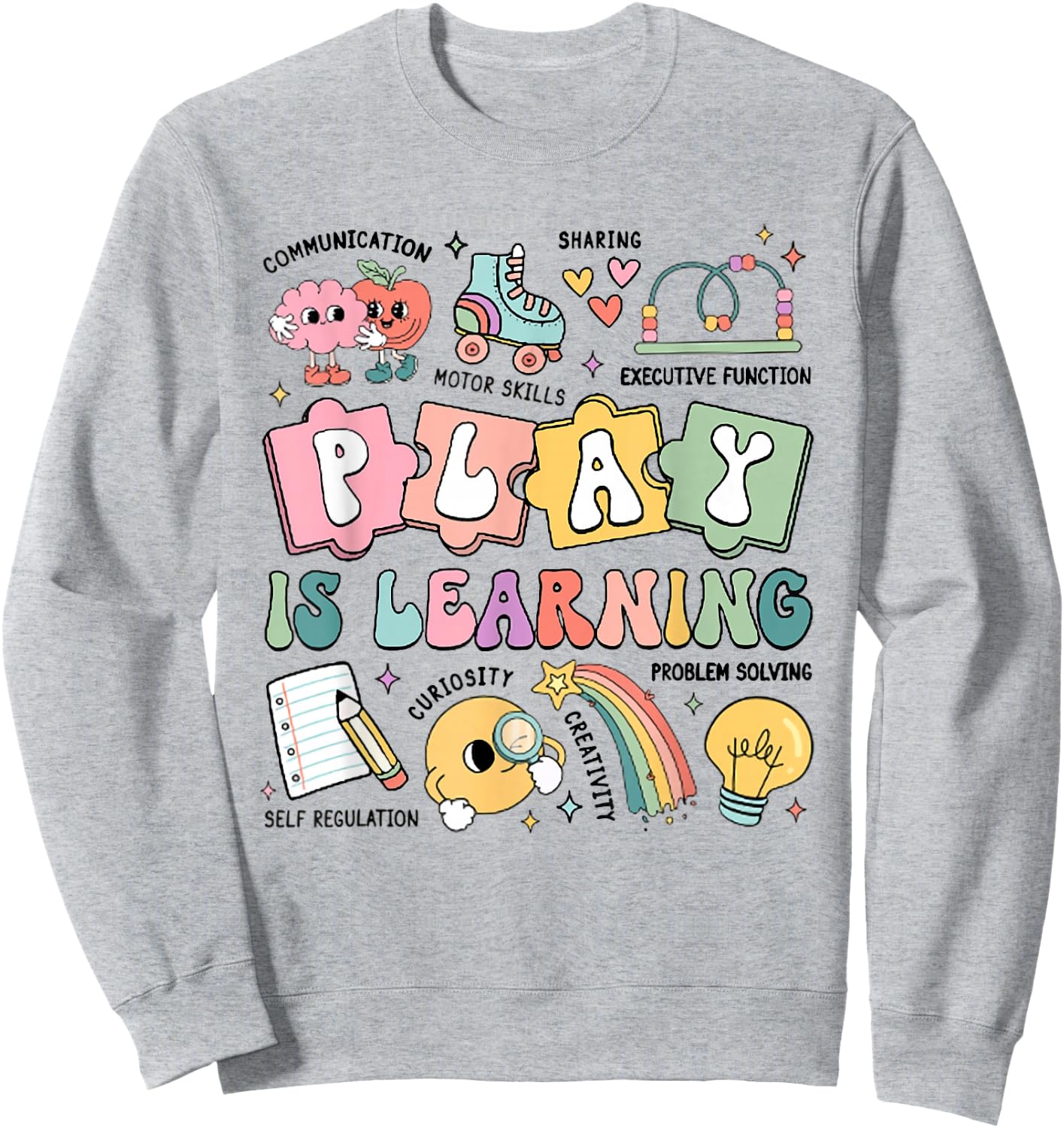 Retro Play Is Learning Kindergarten Teacher Team Women Sweatshirt - Sweatshirt | Ash