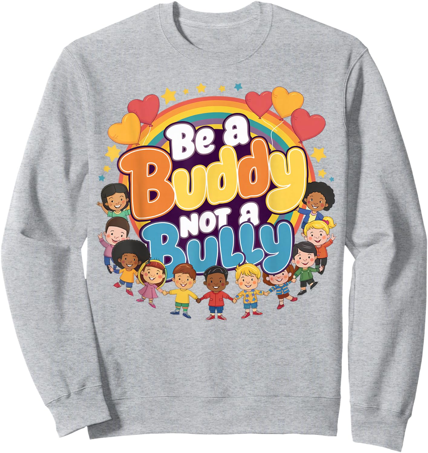 Unity Day Orange Day Be a Buddy Not a Bully Kids Boys Girls Sweatshirt - Sweatshirt | Ash