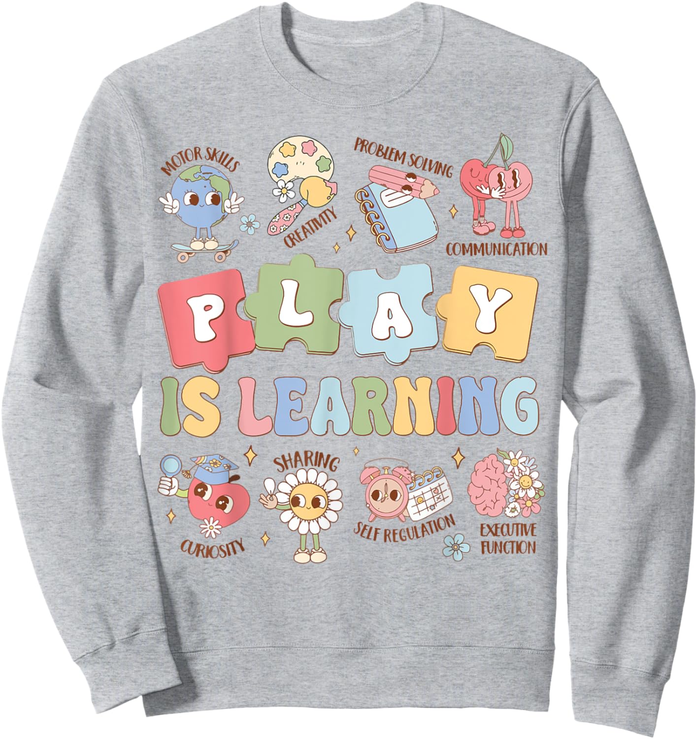 Teacher Groovy Play Is Learning Back To School Sweatshirt - Sweatshirt | Ash