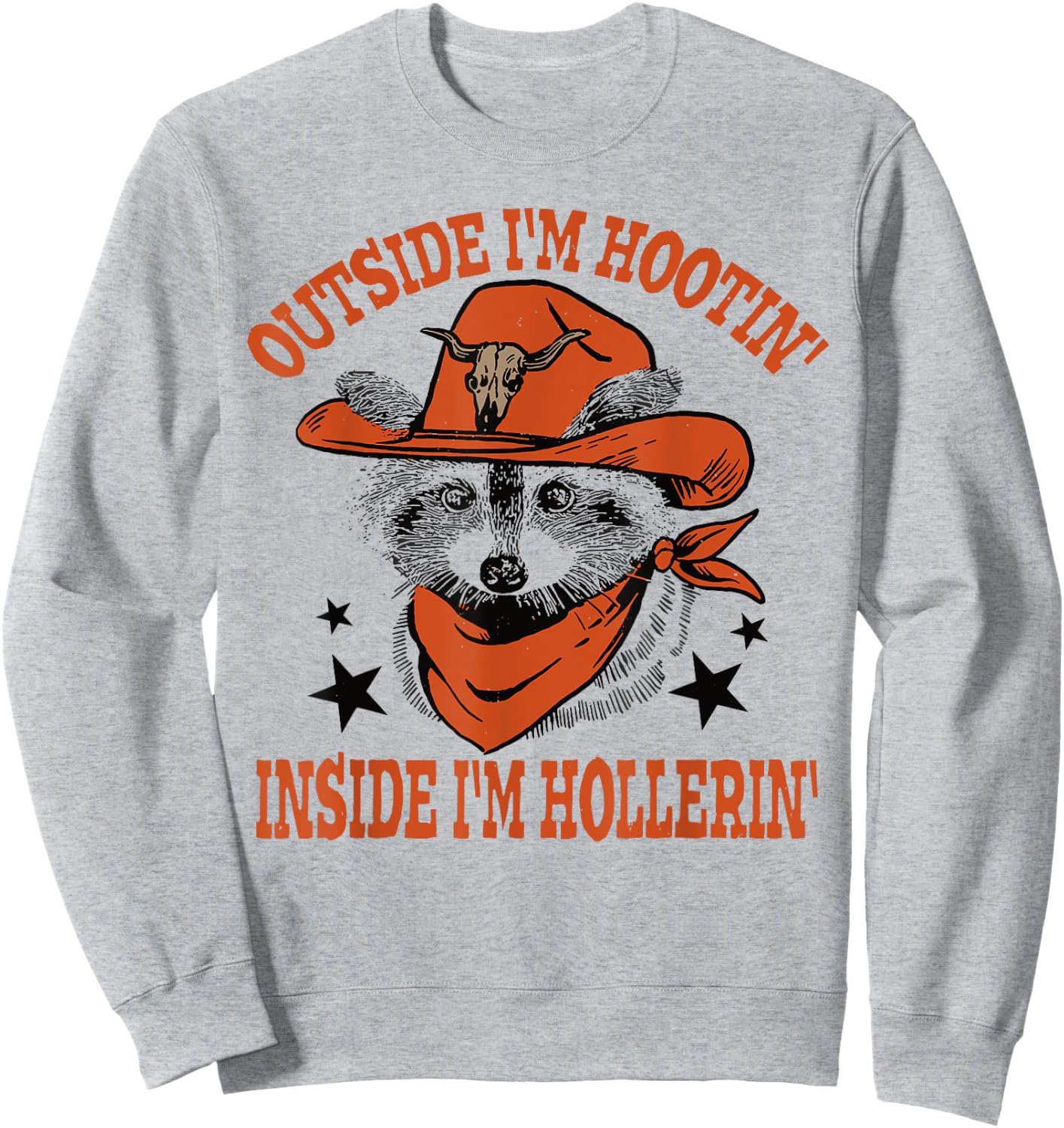 Raccoon Outside I'm Hootin' Inside I'm Hollerin' Sweatshirt - Sweatshirt | Ash