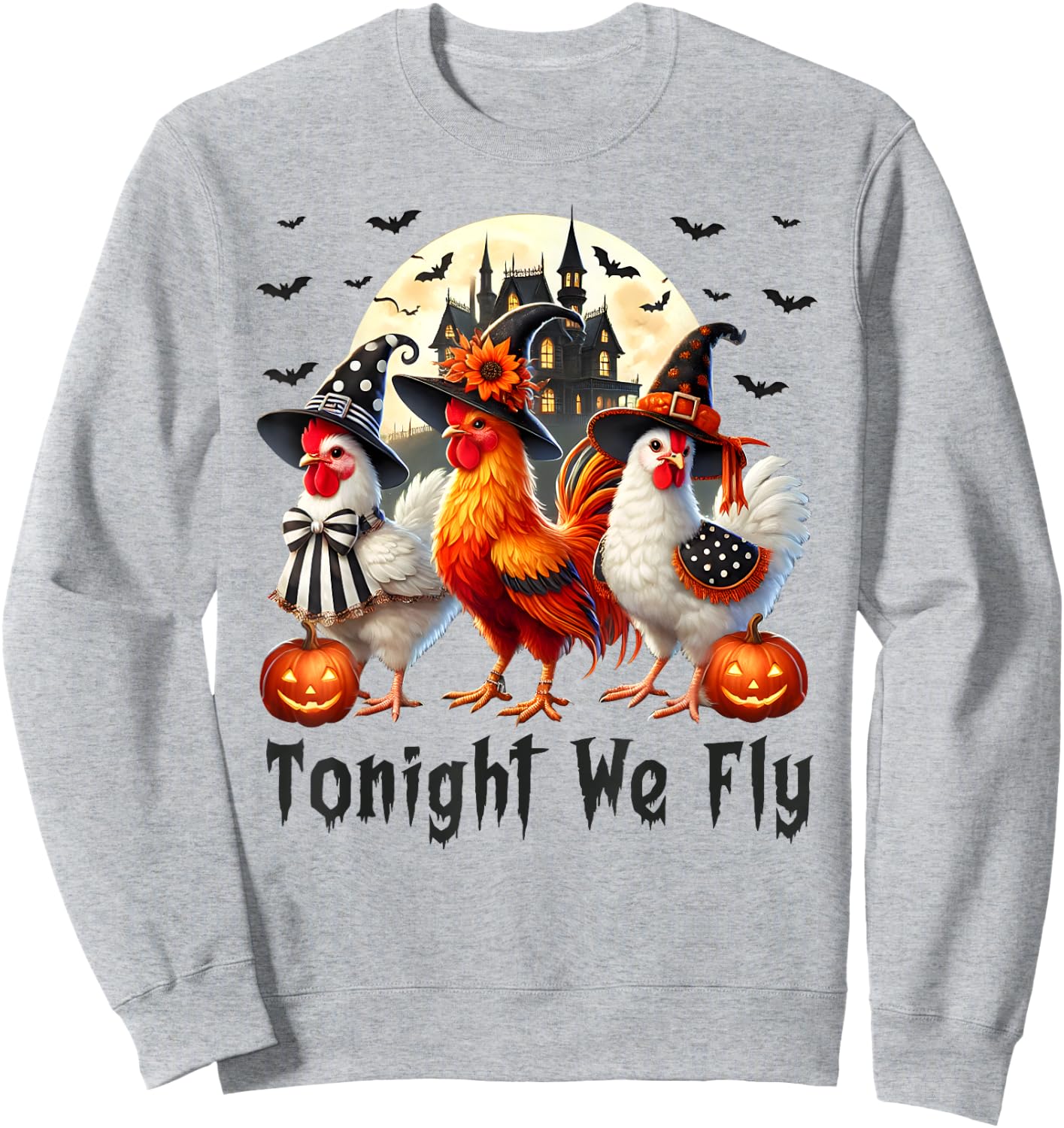 Tonight We Fly Chicken Farm Animal Lover Halloween Sweatshirt - Sweatshirt | Ash