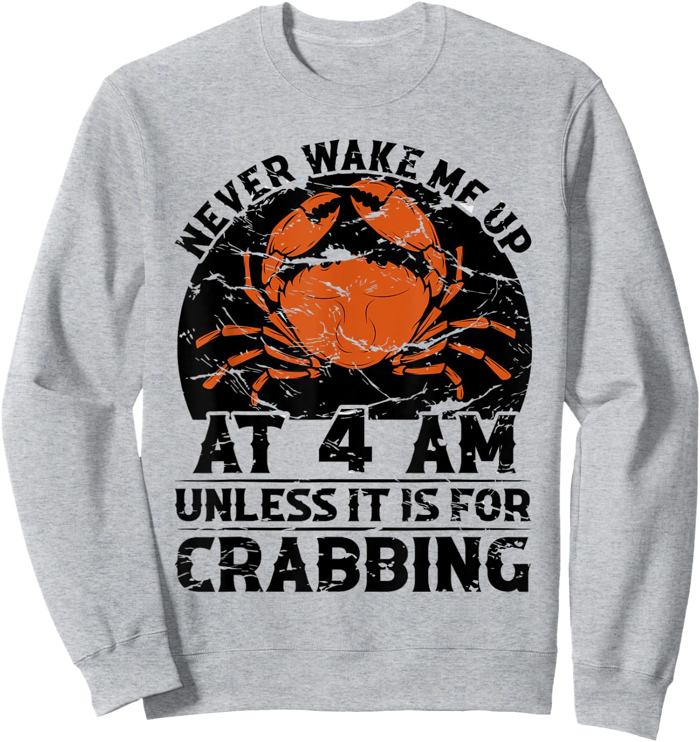 Crabbing Equipment Crabber Supplies Crabbing Gloves Crabbing Sweatshirt - Sweatshirt | Ash