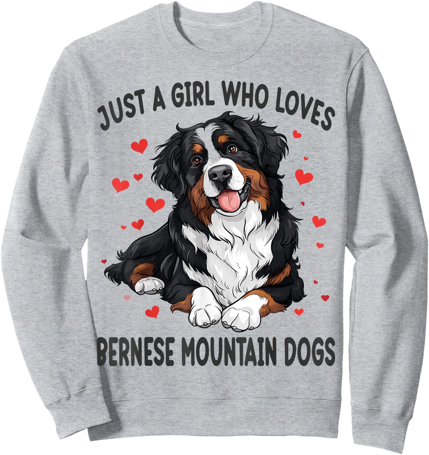 Just a Girl Who Loves Bernese Mountain Berner Dog Lover Sweatshirt - Sweatshirt | Ash