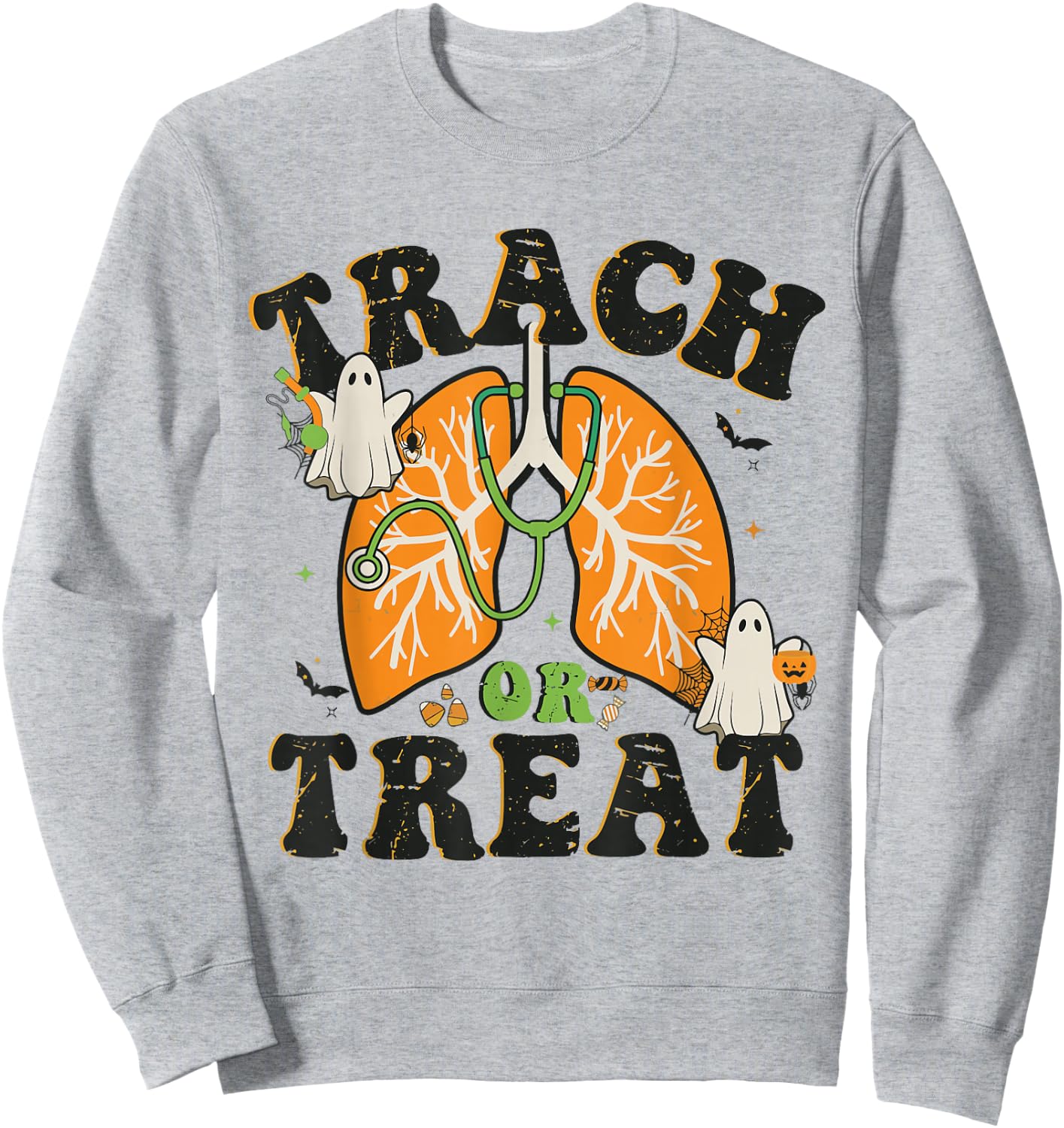 Trach or Treat ICU RN Halloween Nurse Respiratory Therapist Sweatshirt - Sweatshirt | Ash