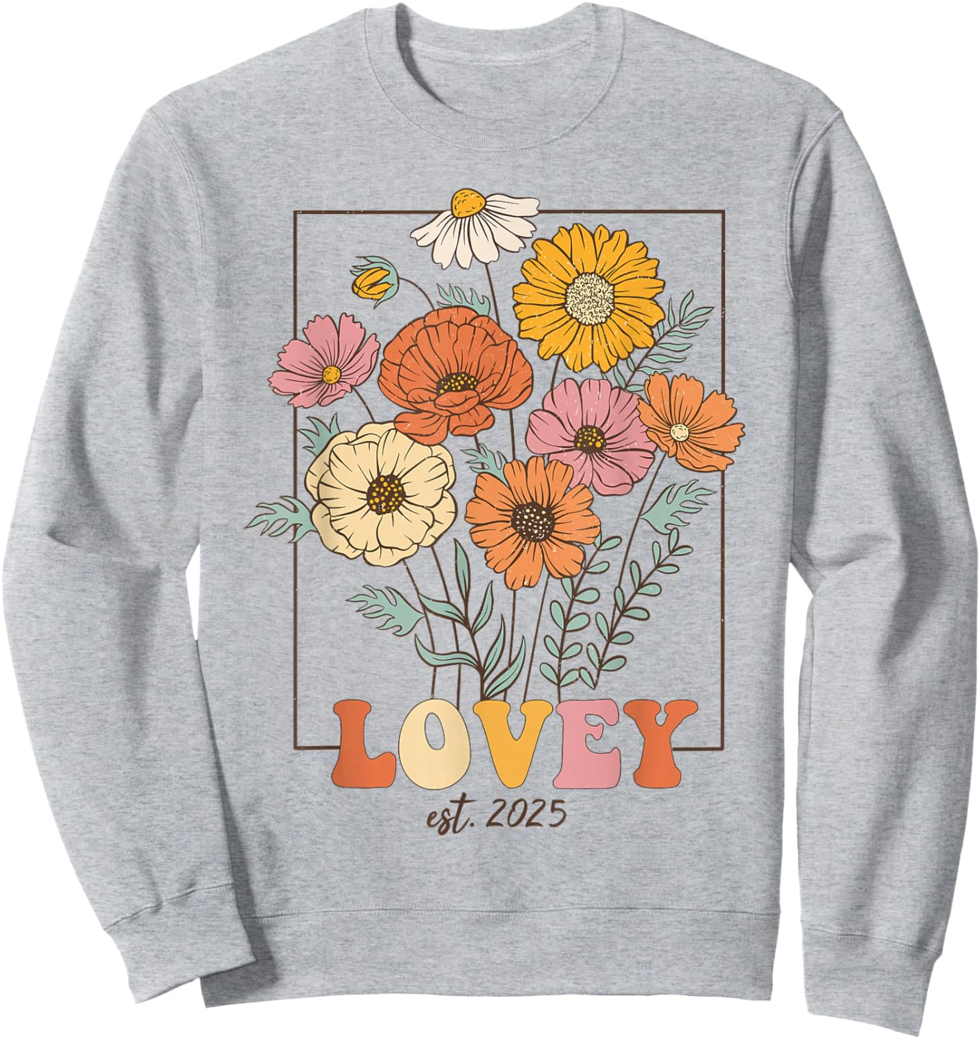 Wildflowers Lovey Pregnancy Announcement Lovey Est 2025 Sweatshirt - Sweatshirt | Ash