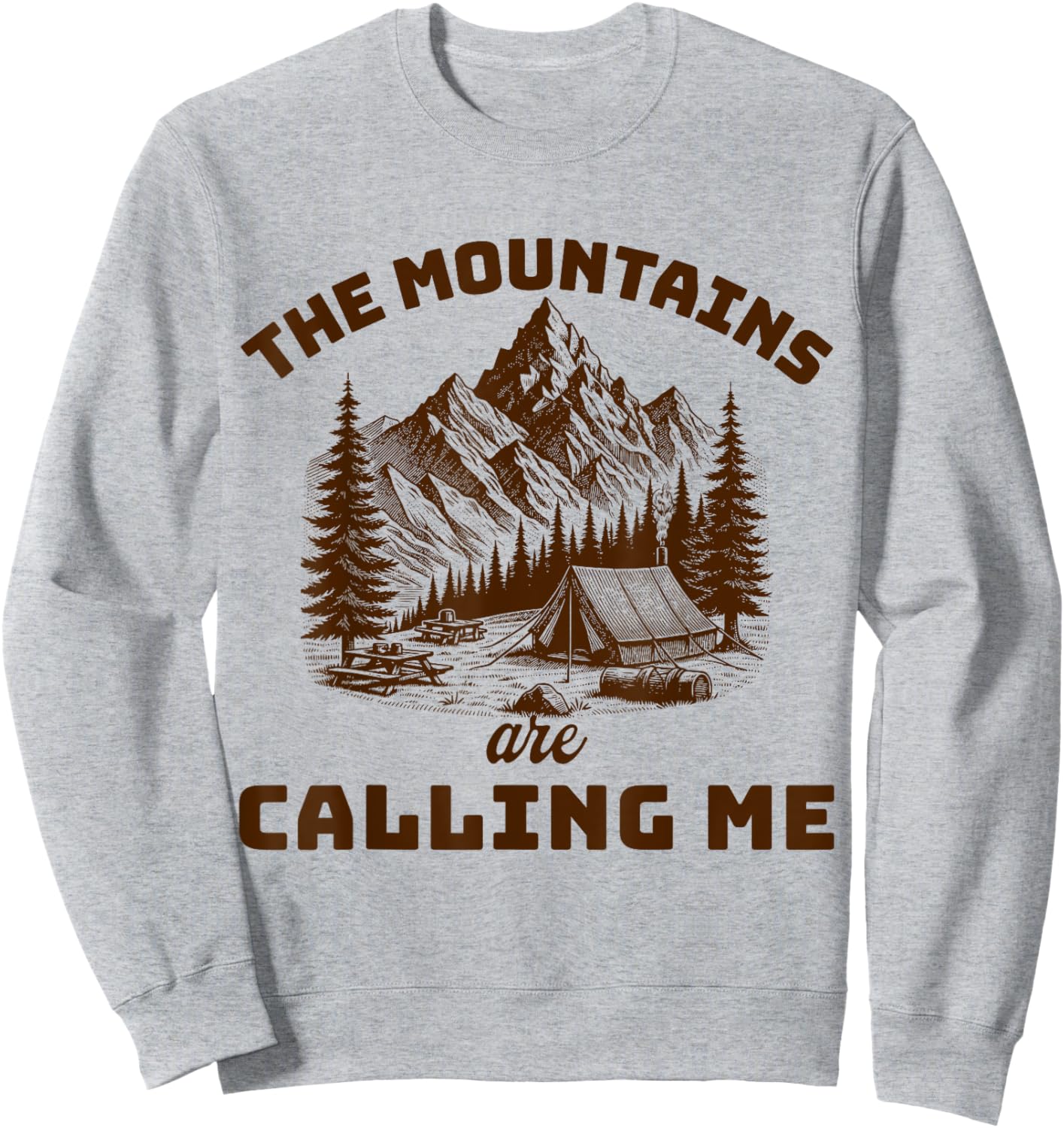 The Mountains are Calling Me Mountains Scenery Sweatshirt - Sweatshirt | Ash