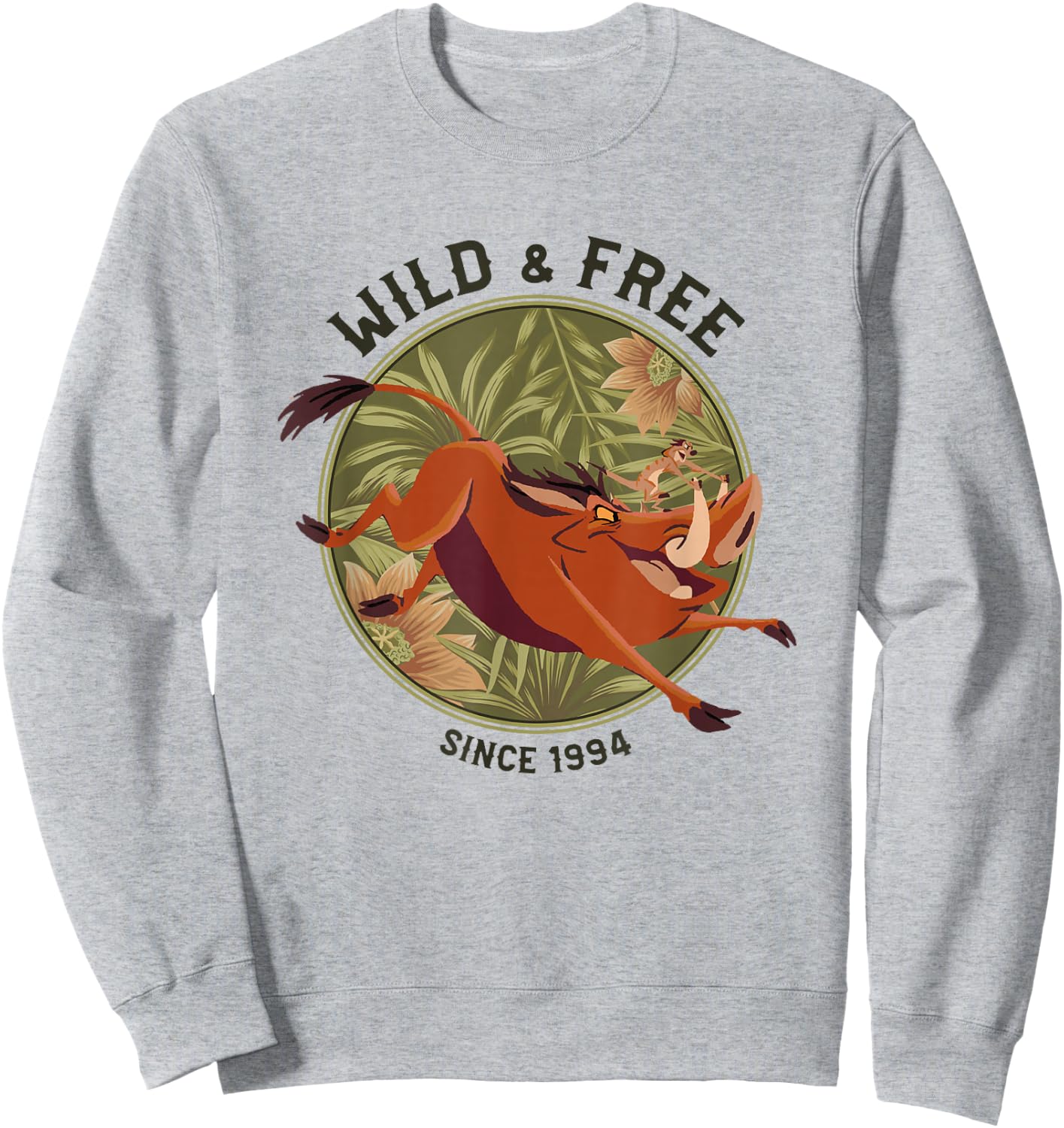 Disney The Lion King Timon Pumbaa Wild & Free Since 1994 Sweatshirt - Sweatshirt | Ash